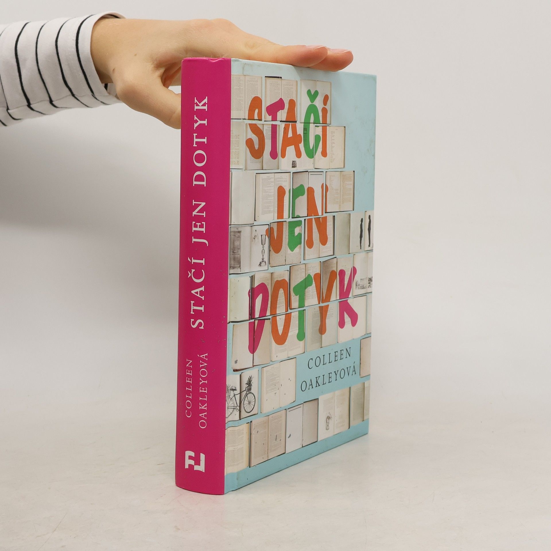 Colleen Oakley Stačí jen dotyk