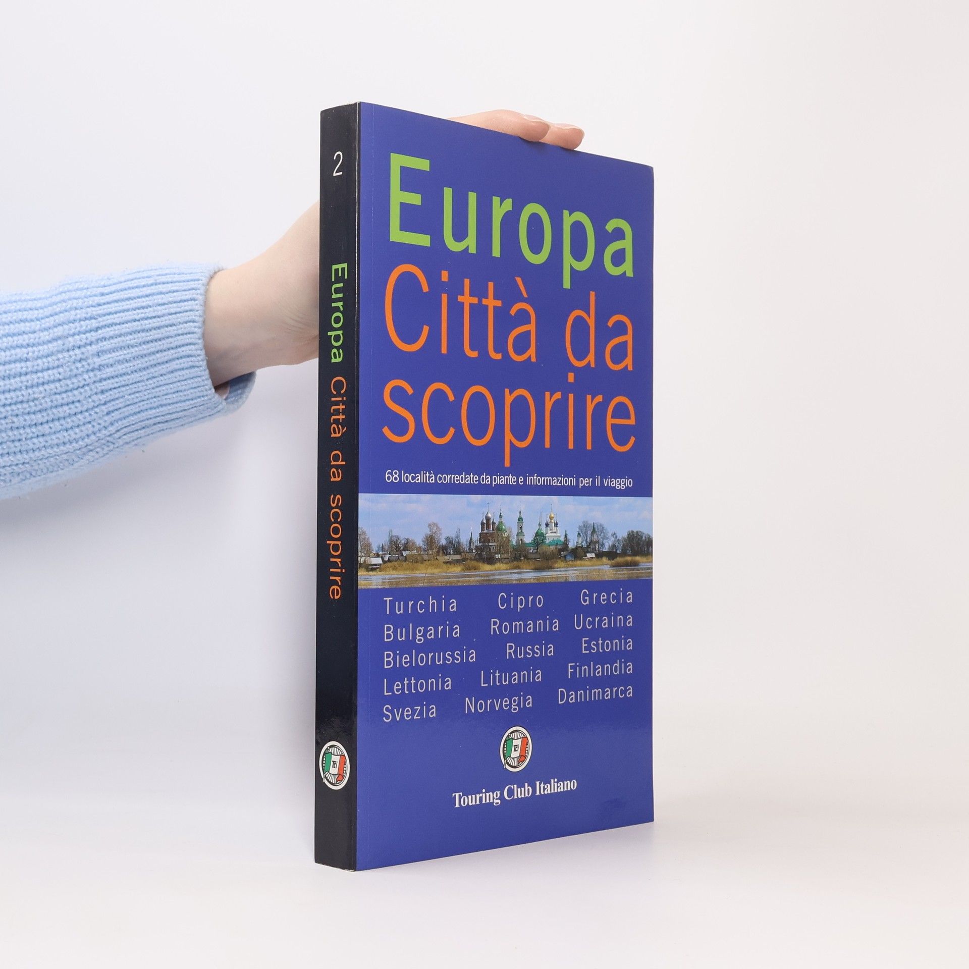 Kolektív autorov Europa, città da scoprire