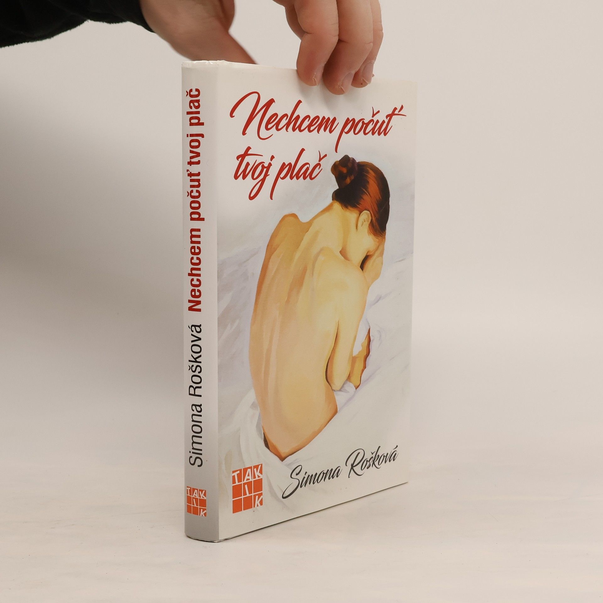 Simona Rošková Nechcem počuť tvoj plač