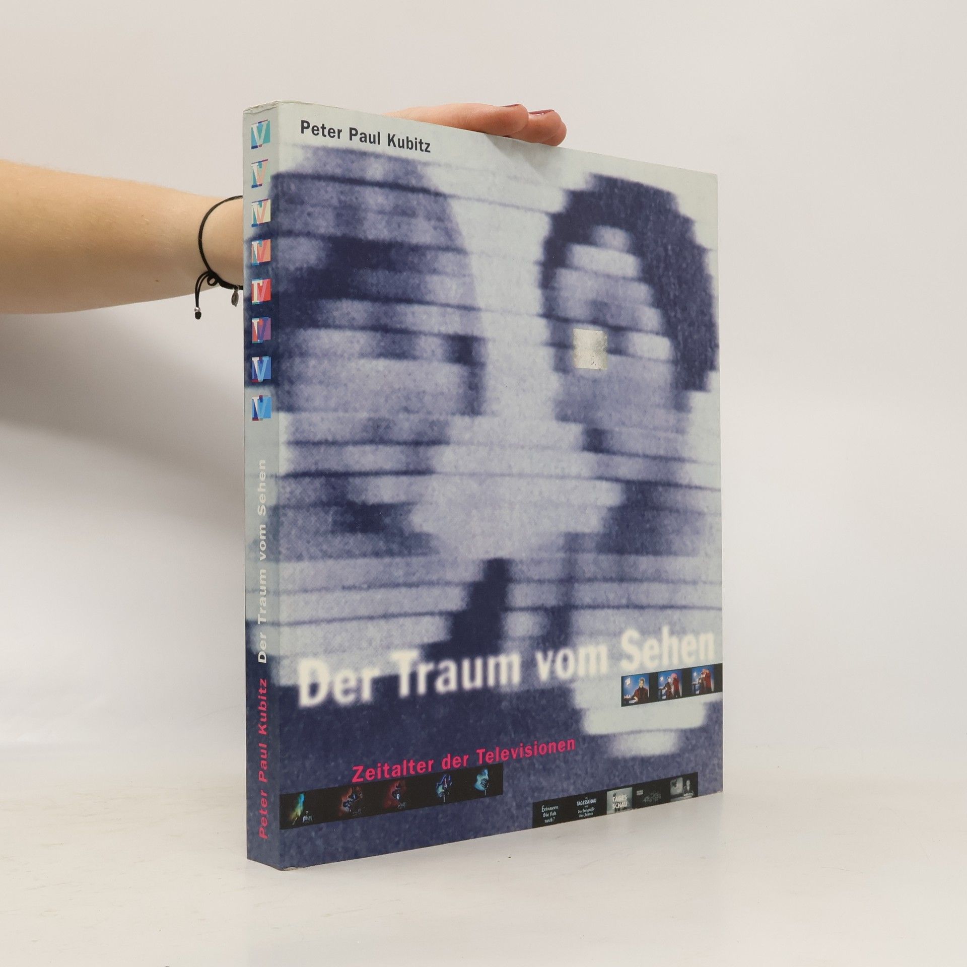 Peter Paul Kubitz Der Traum vom Sehen