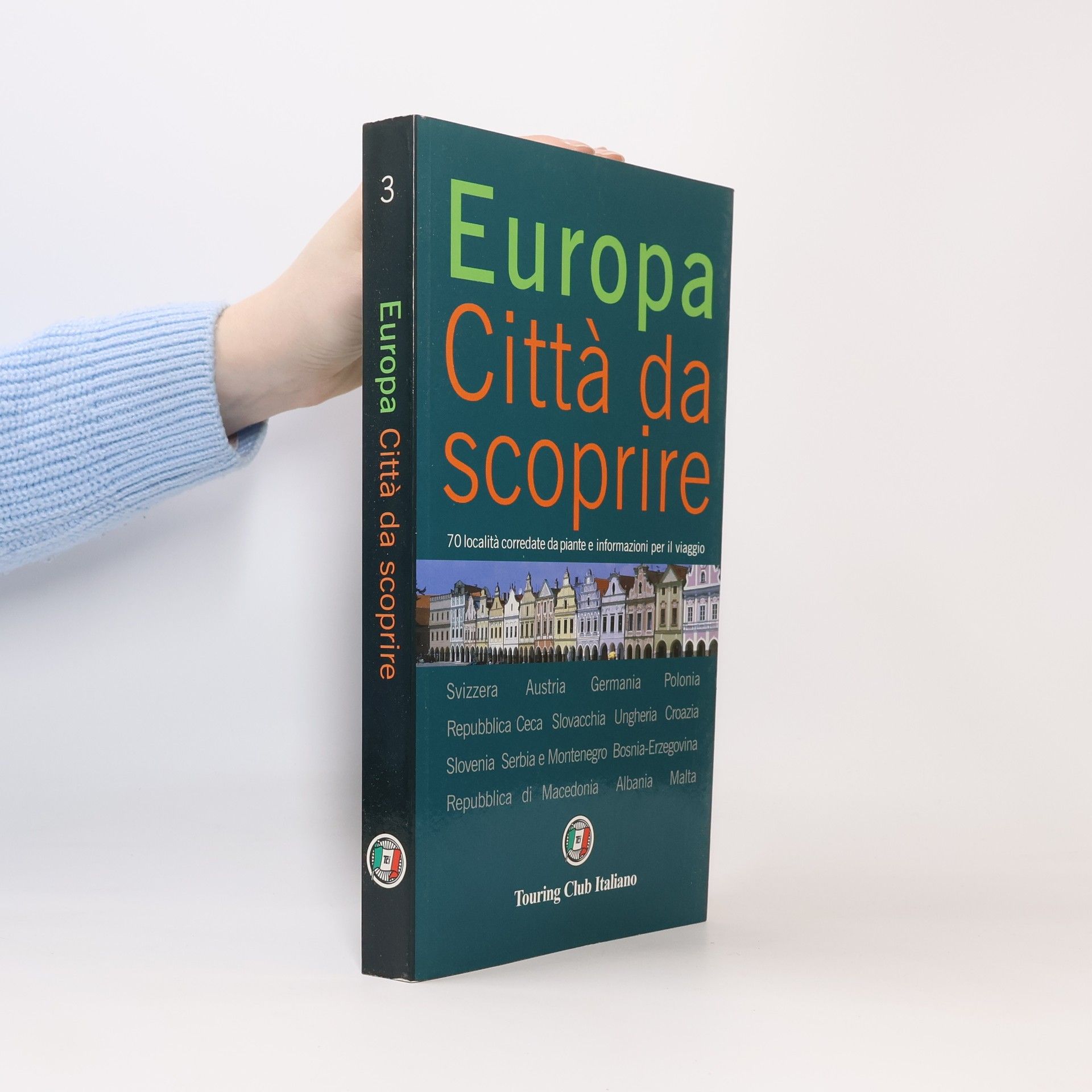 Collectif d'auteurs Europa. Città da scoprire