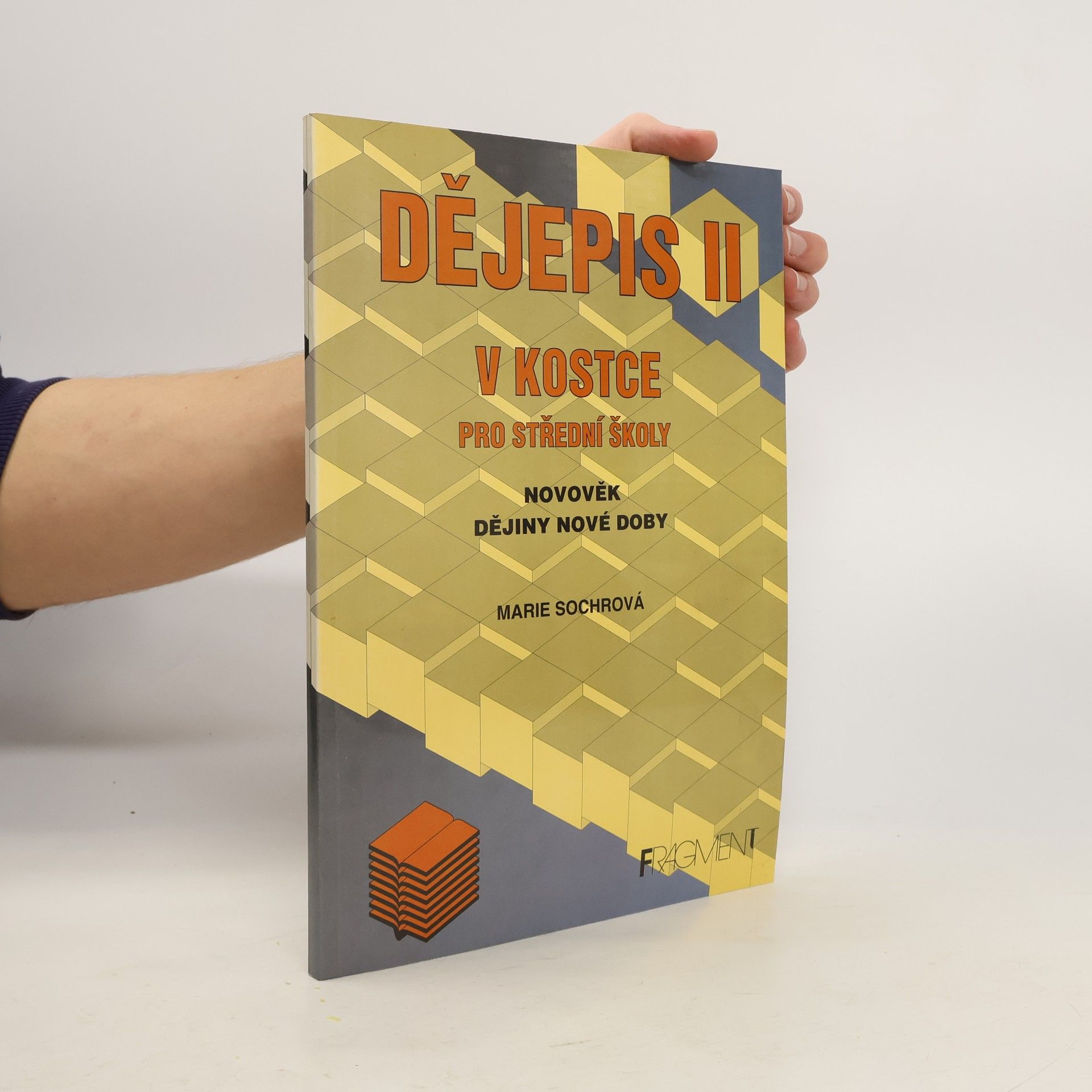 Marie Sochrová Dějepis v kostce. II.