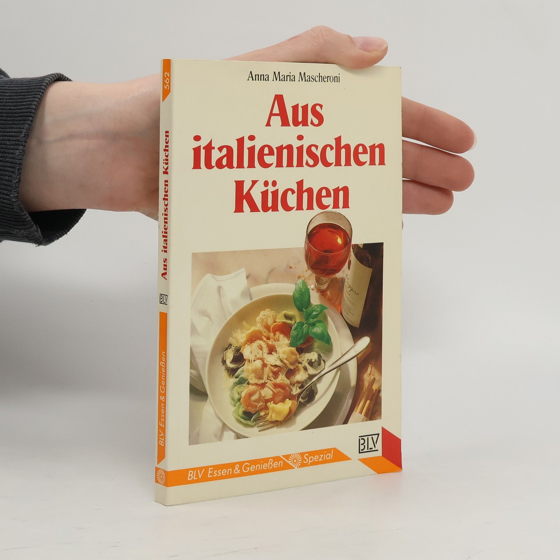 Anna Maria Mascheroni Aus italienischen Küchen