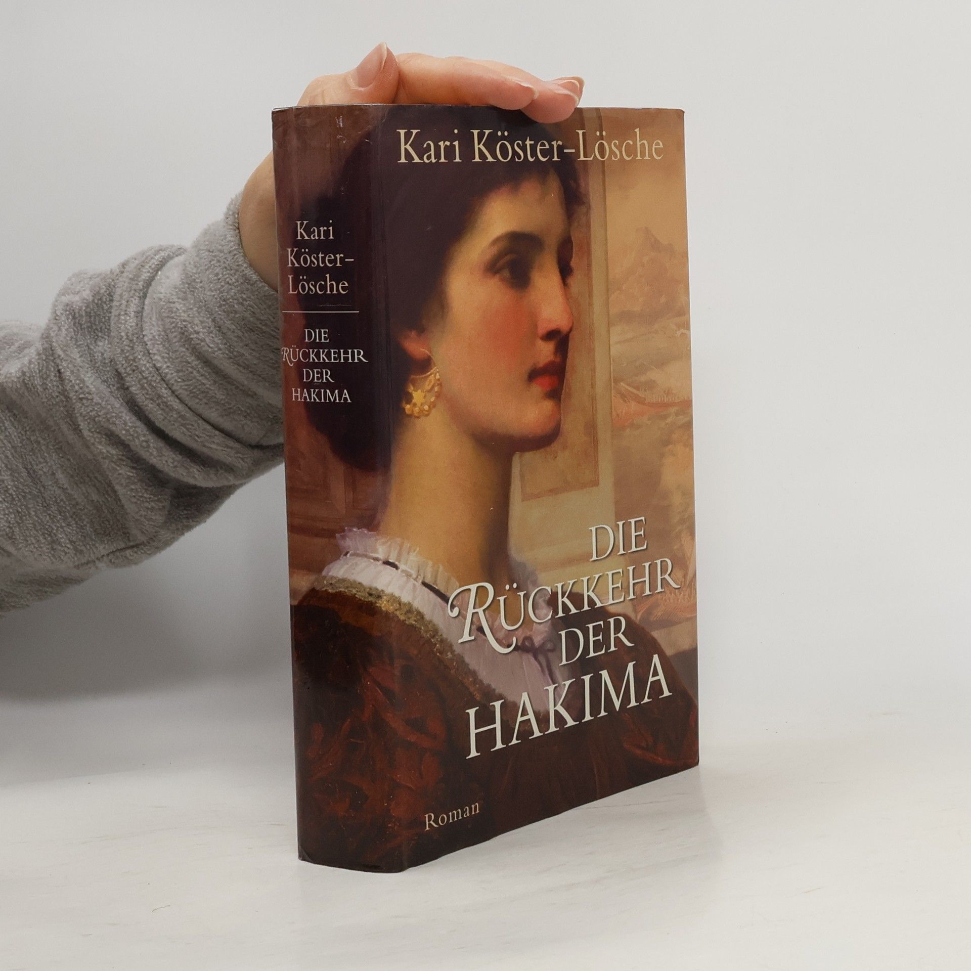 Kari Köster-Lösche Die Rückkehr der Hakima