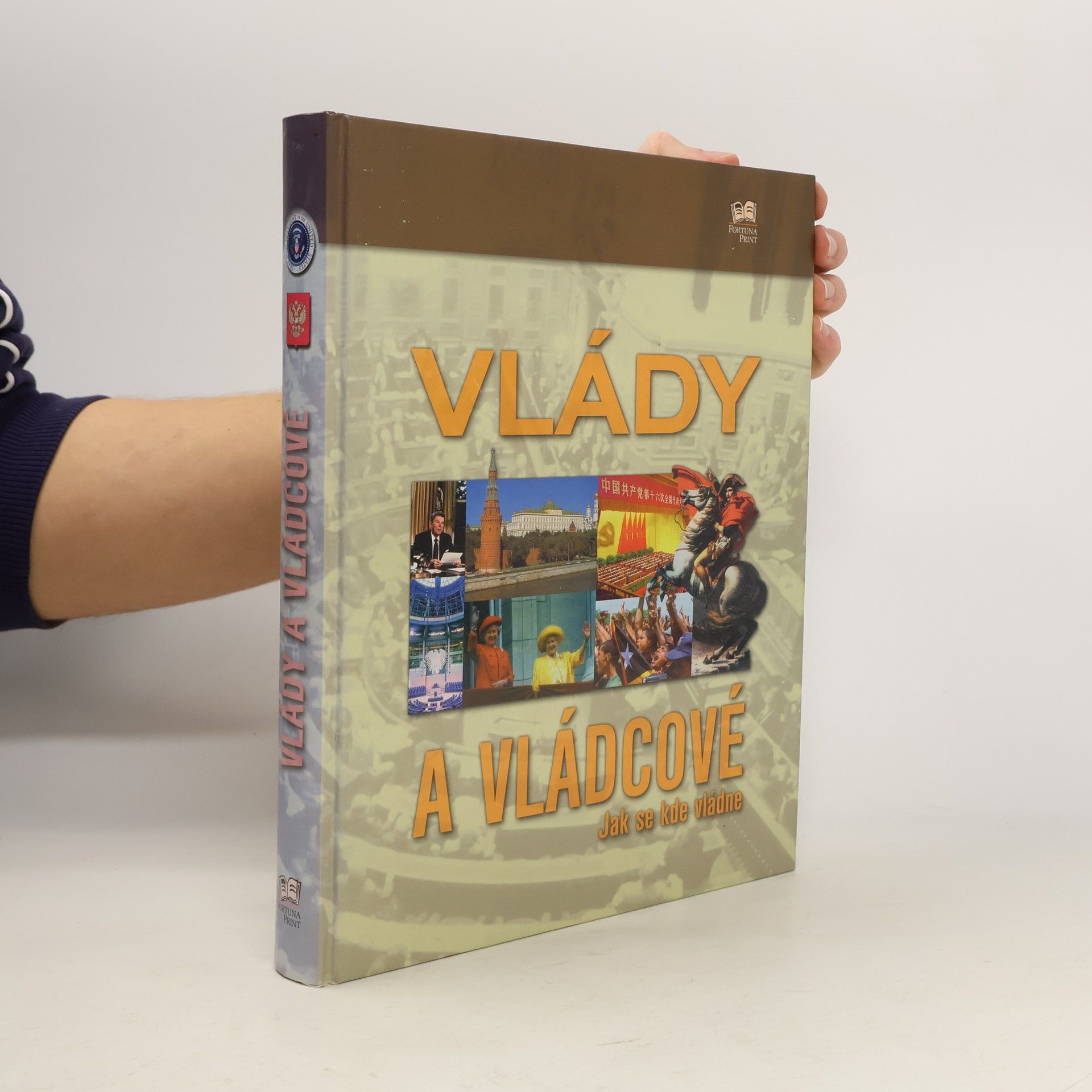 AA.VV. Vlády a vládcové. Jak se kde vládne