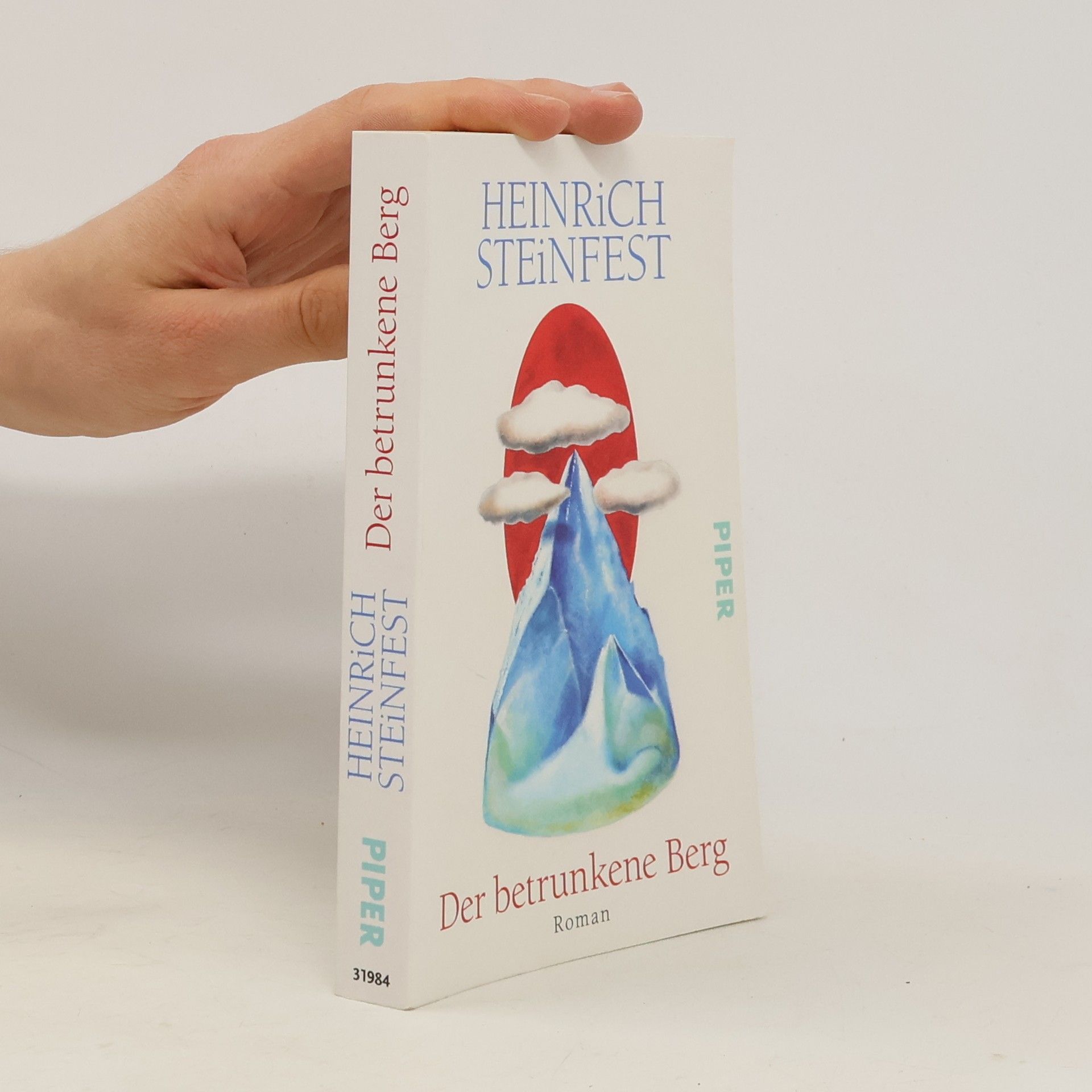 Heinrich Steinfest Der betrunkene Berg