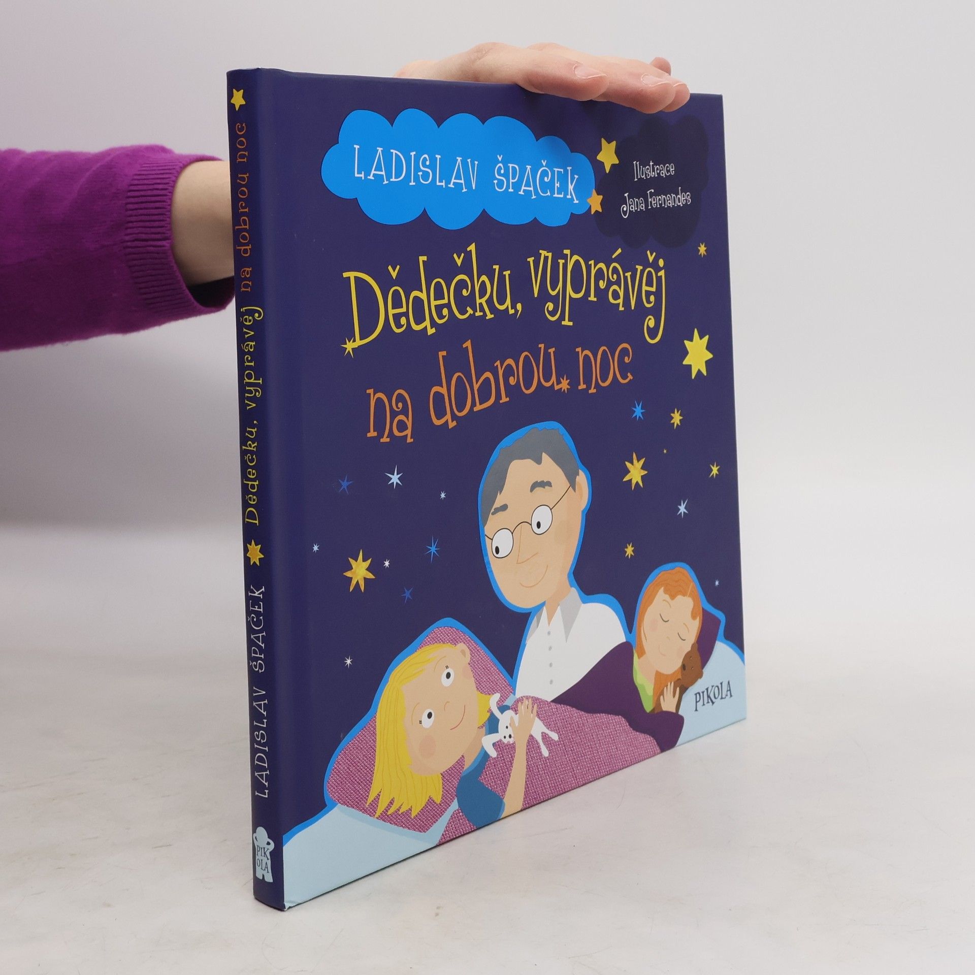 Ladislav Špaček Dědečku, vyprávěj na dobrou noc