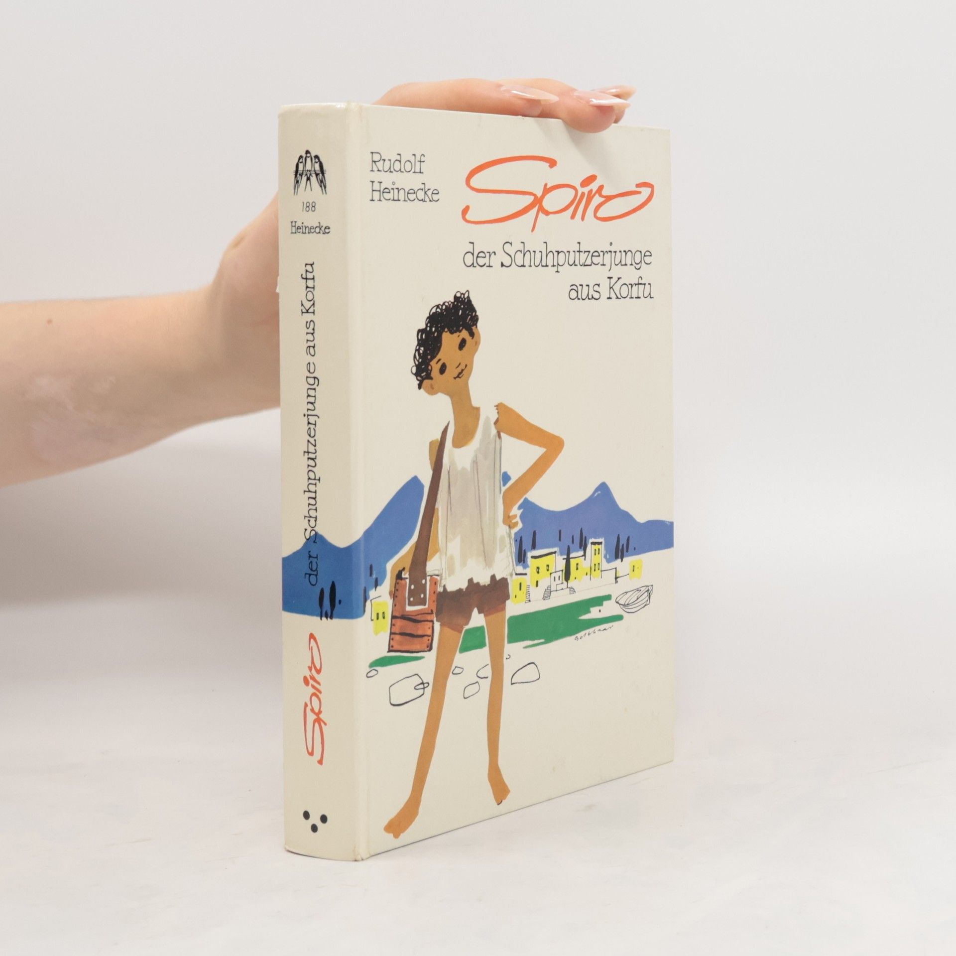 Rudolf Heinecke Spiro der Schuhputzerjunge aus Korfu