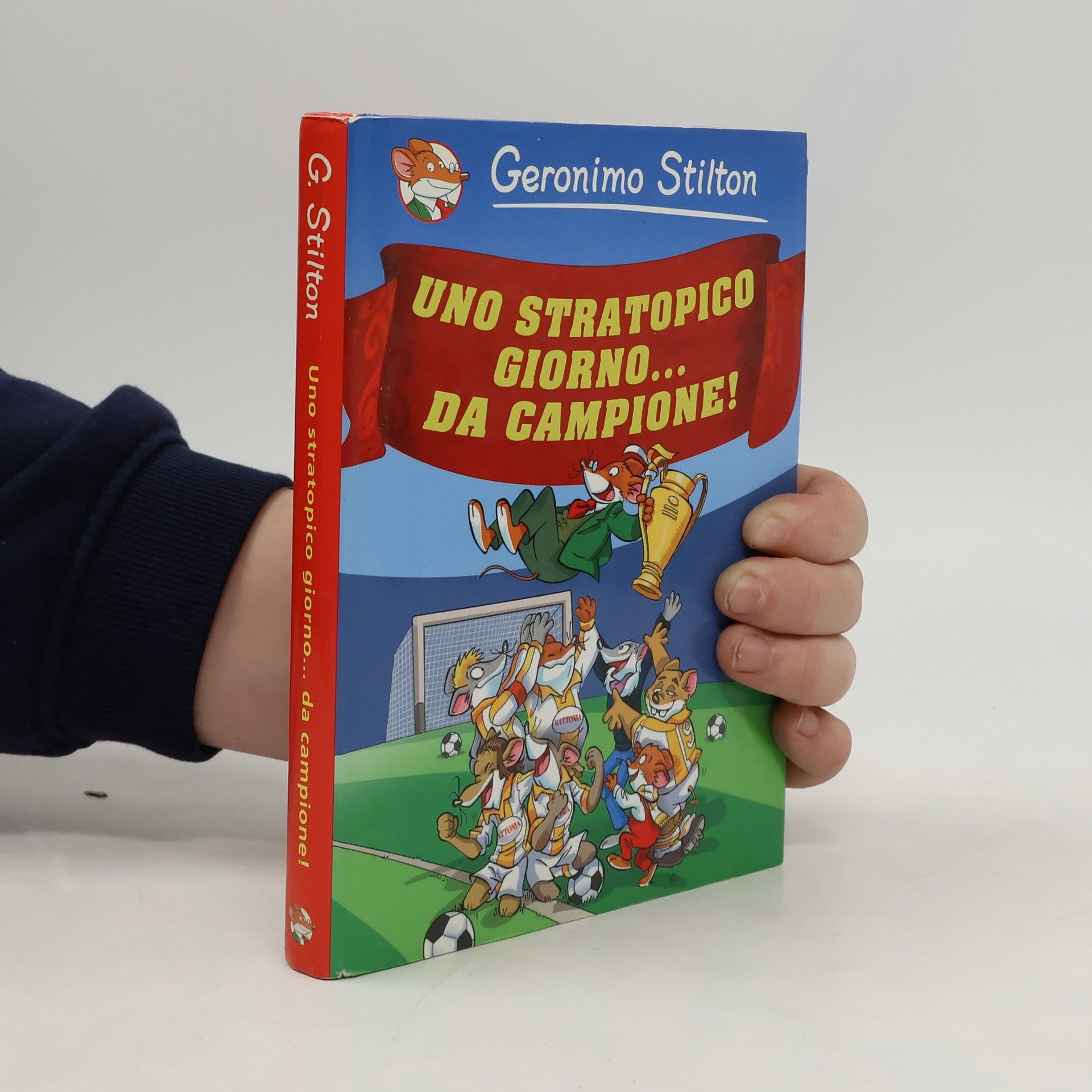 Elisabetta Dami Geronimo Stilton: Uno stratopico... giorno da campione!