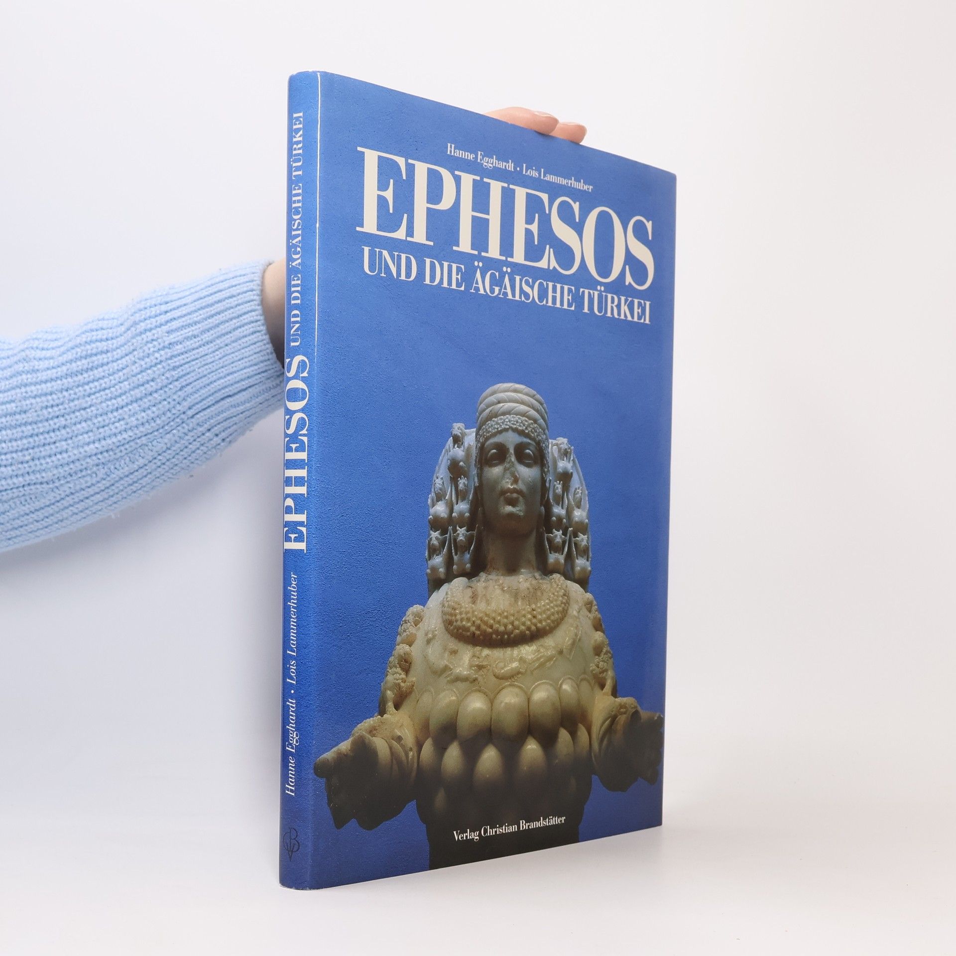 Hanne Egghardt Ephesos und die ägäische Türkei