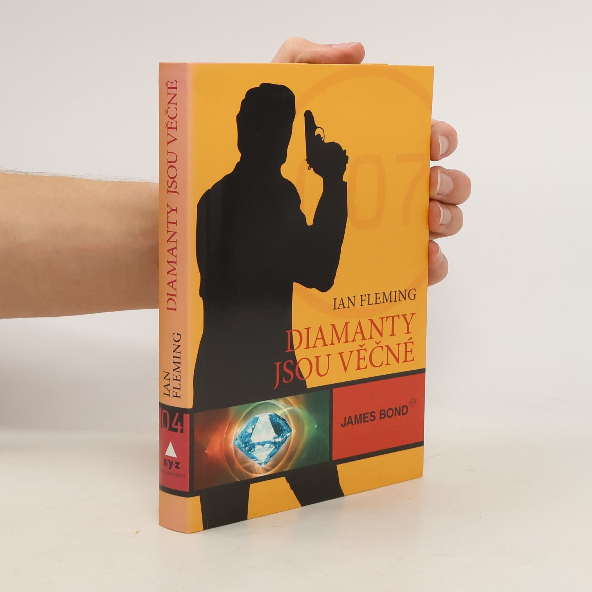 Ian Fleming Diamanty jsou věčné : James Bond