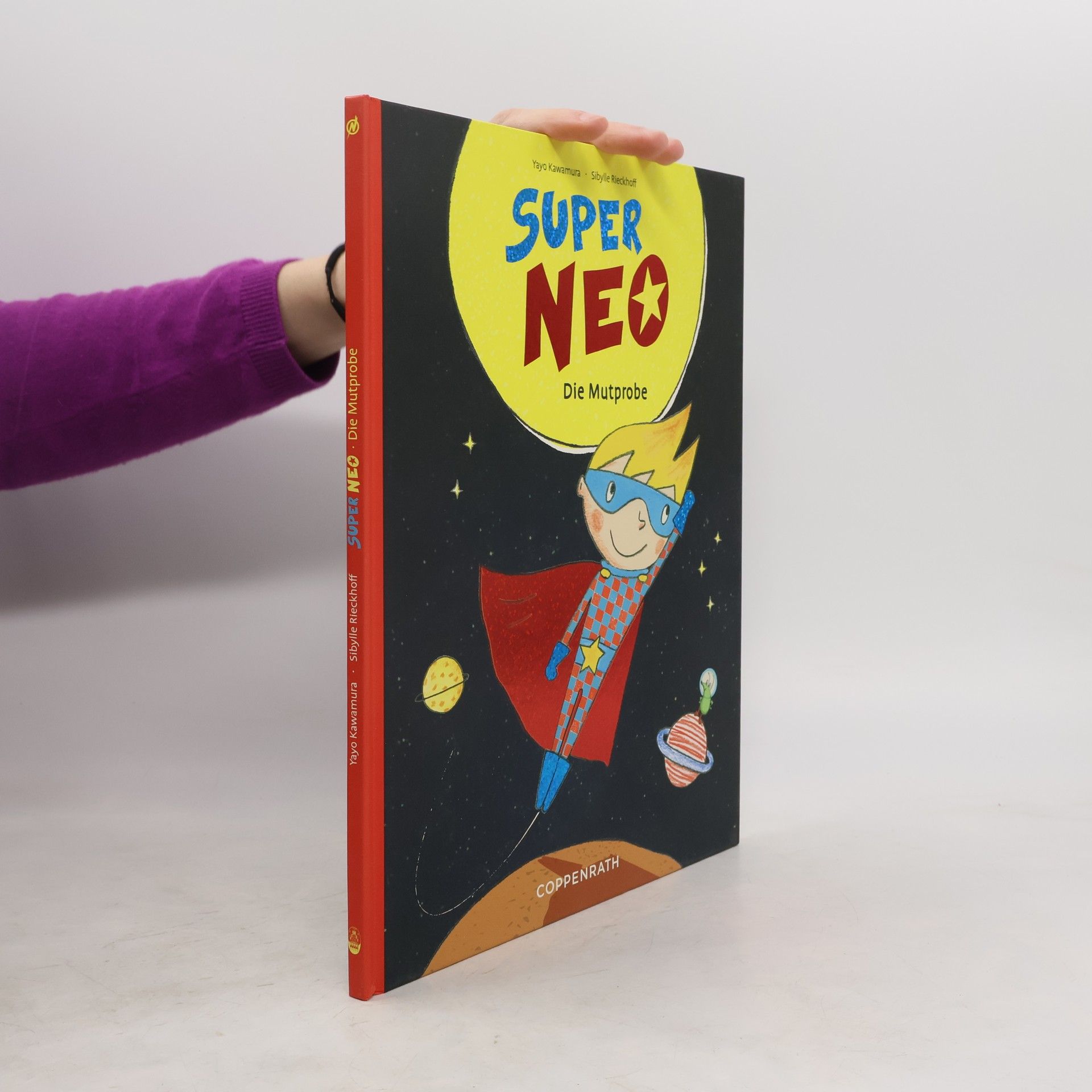 Sibylle Rieckhoff Super Neo - die Mutprobe