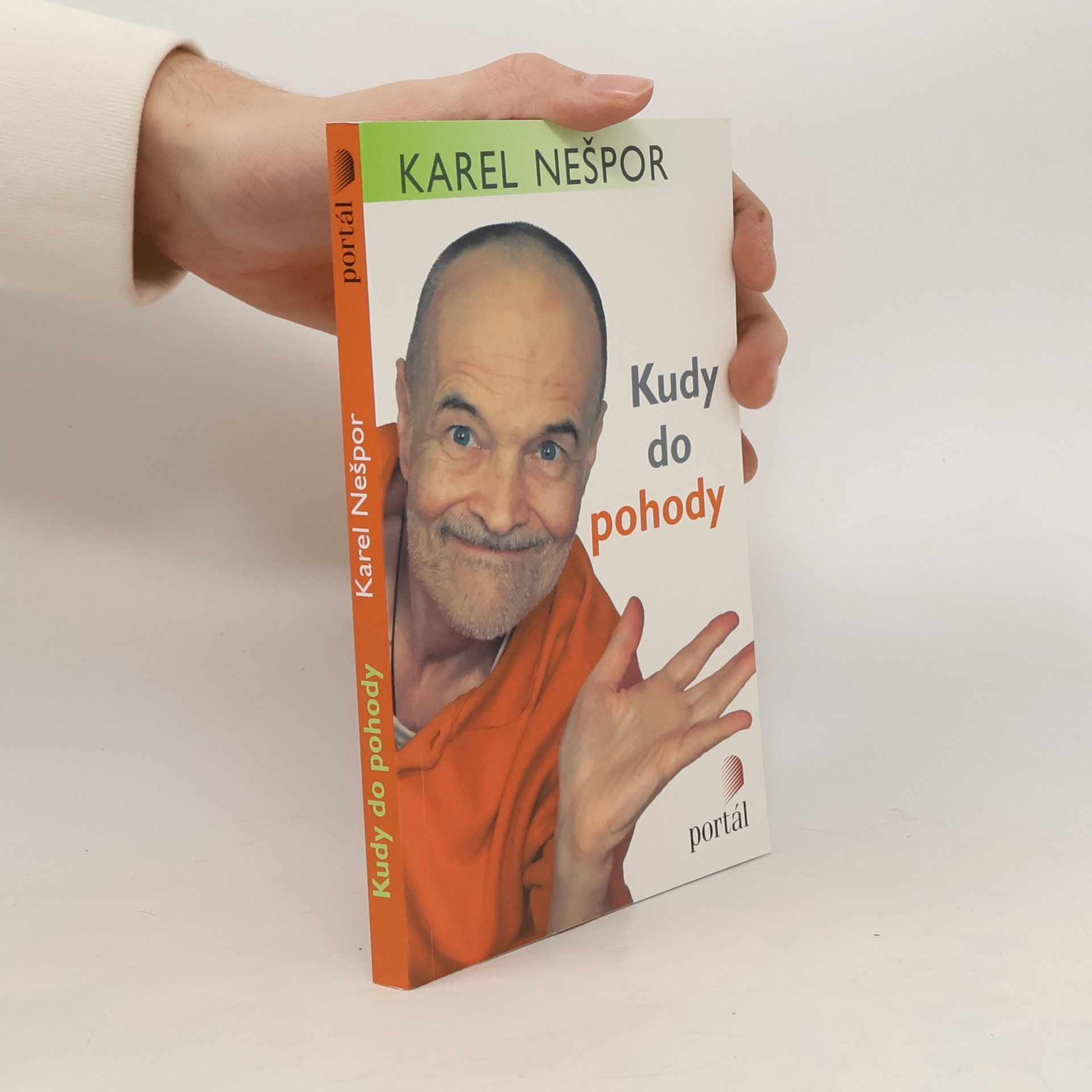 Karel Nešpor Kudy do pohody. Tisíc snadných rad, jak se uklidnit