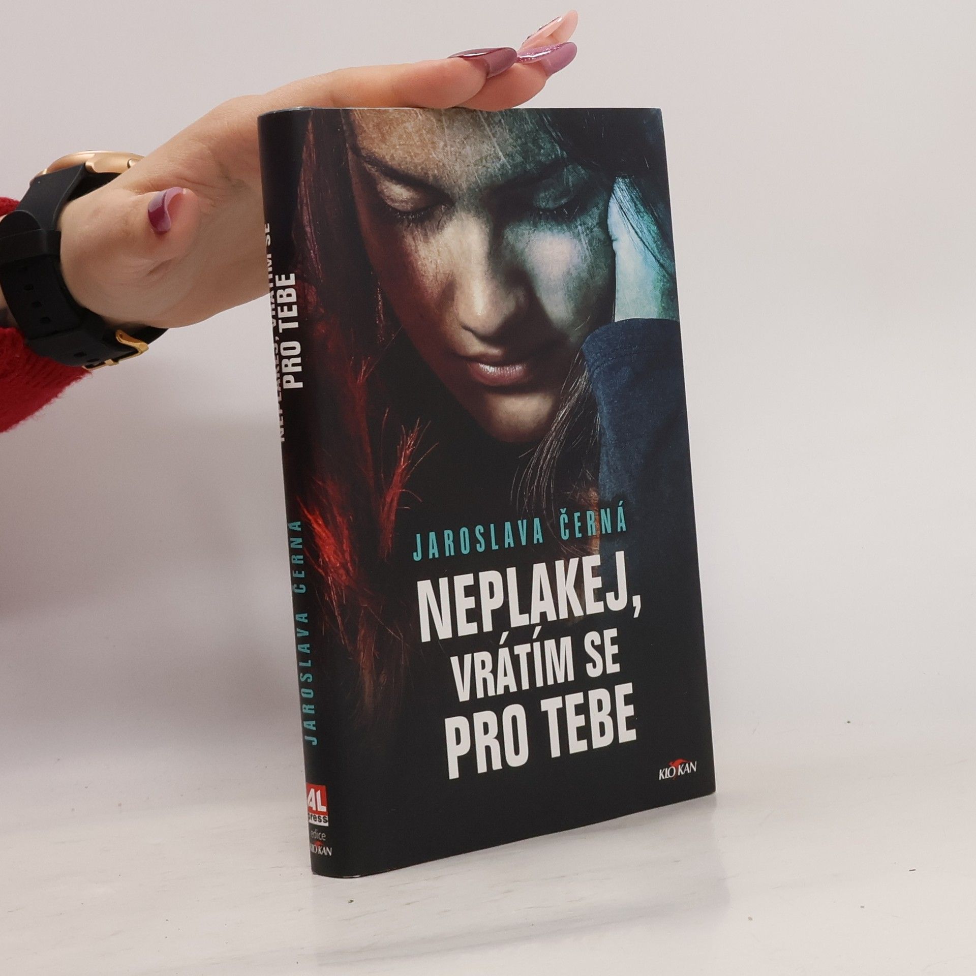 Jaroslava Černá Neplakej, vrátím se pro tebe
