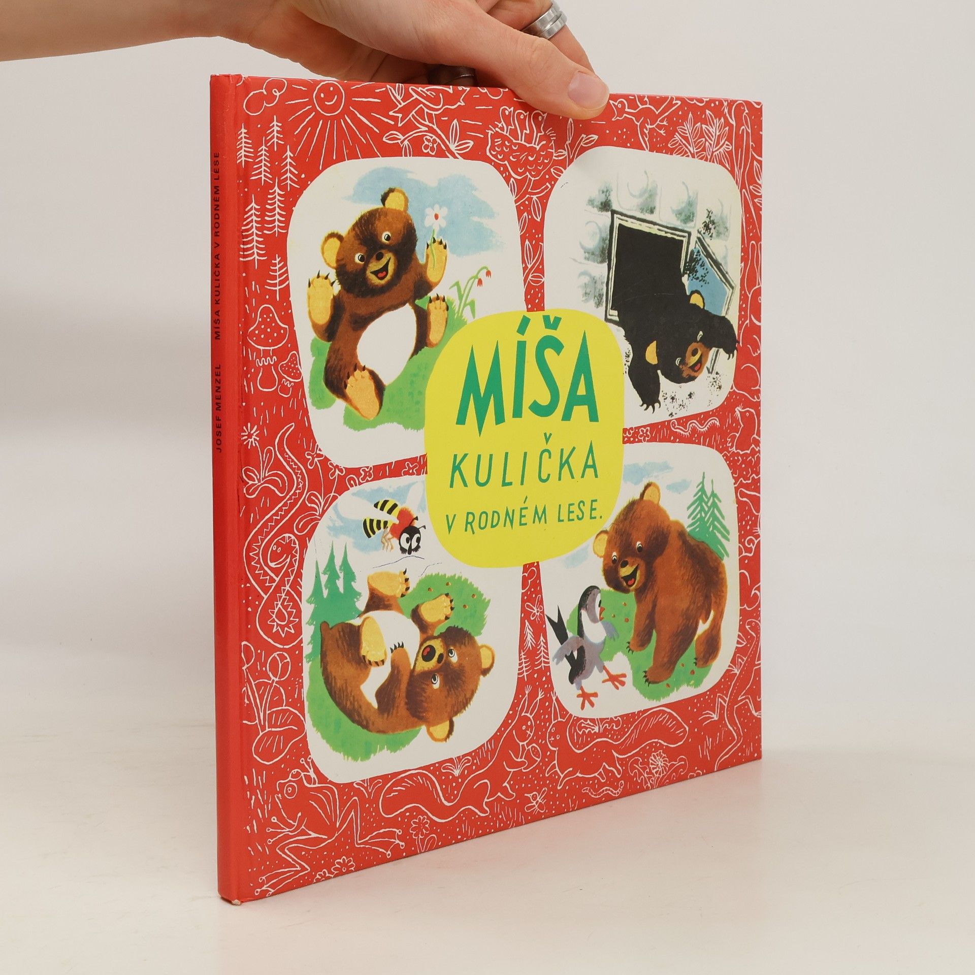 Josef Menzel Míša Kulička v rodném lese