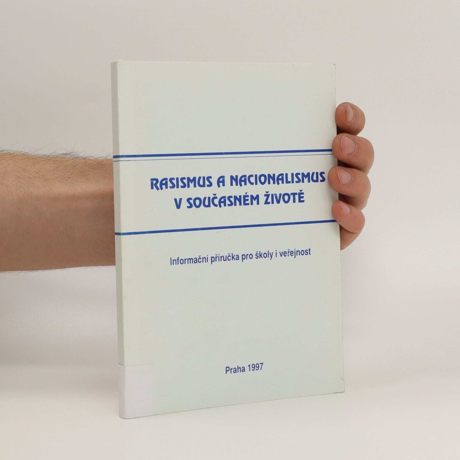 Karel Rýdl Rasismus a nacionalismus v současném životě