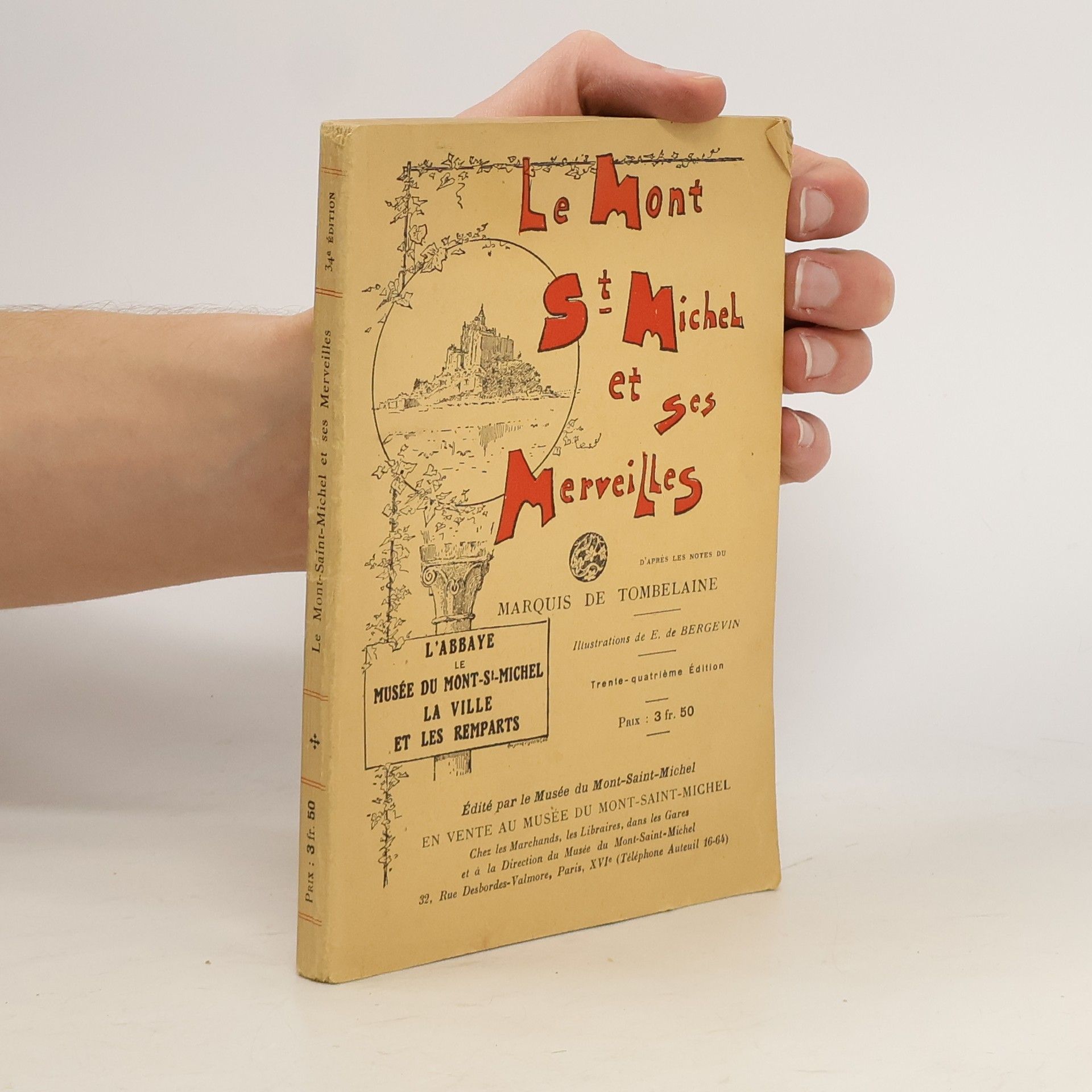 Marquis de Tombelaine Le Mont saintt Michel et ses Merveilles