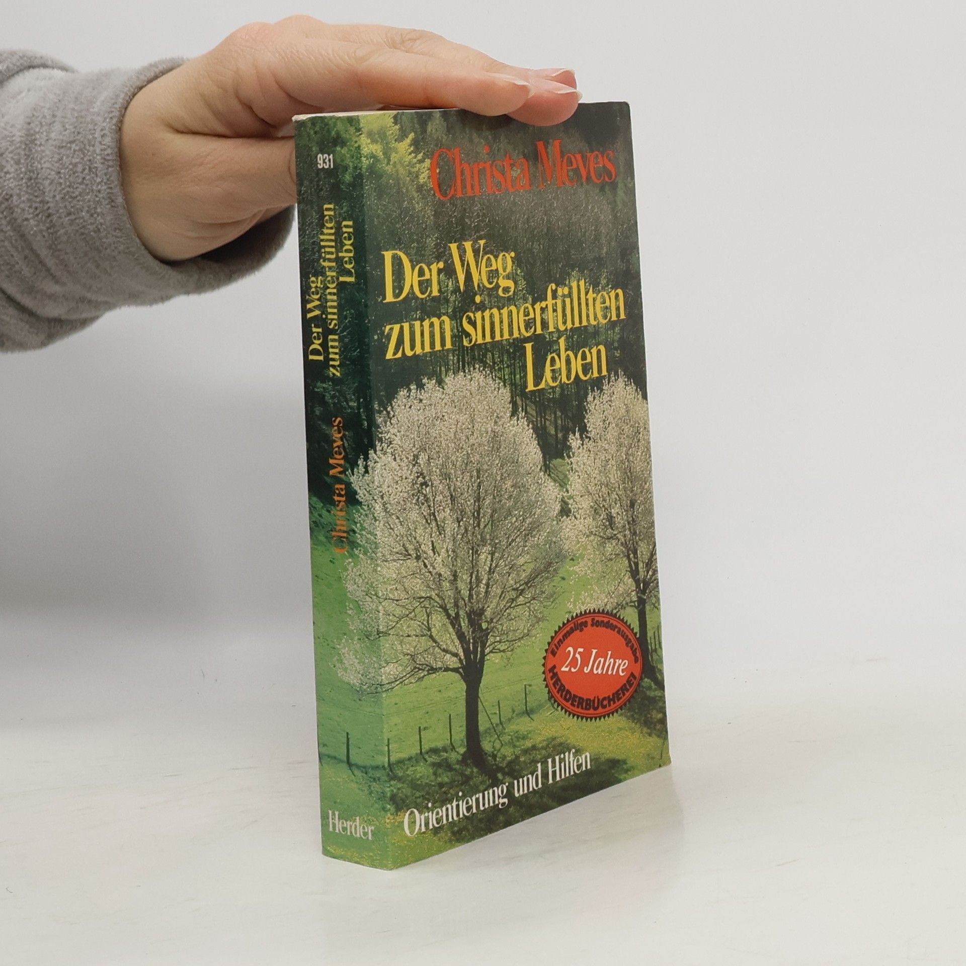 Der Weg zum sinnerfüllten Leben