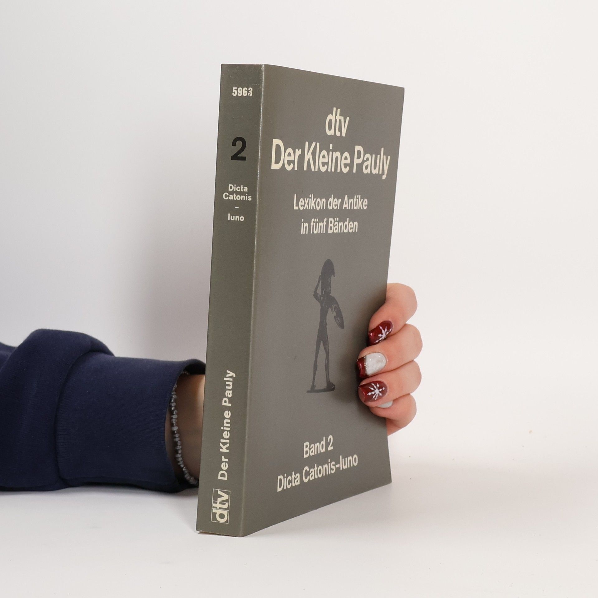 Kolektiv autorů Der Kleine Pauly. Lexikon der Antike inf fünf Bänden. 2