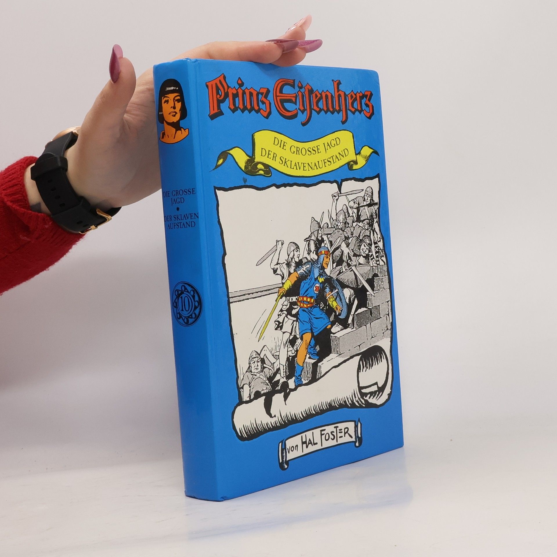 Harold Foster Prinz Eisenherz 10. Die grosse Jagd / Der Sklavenaufstand