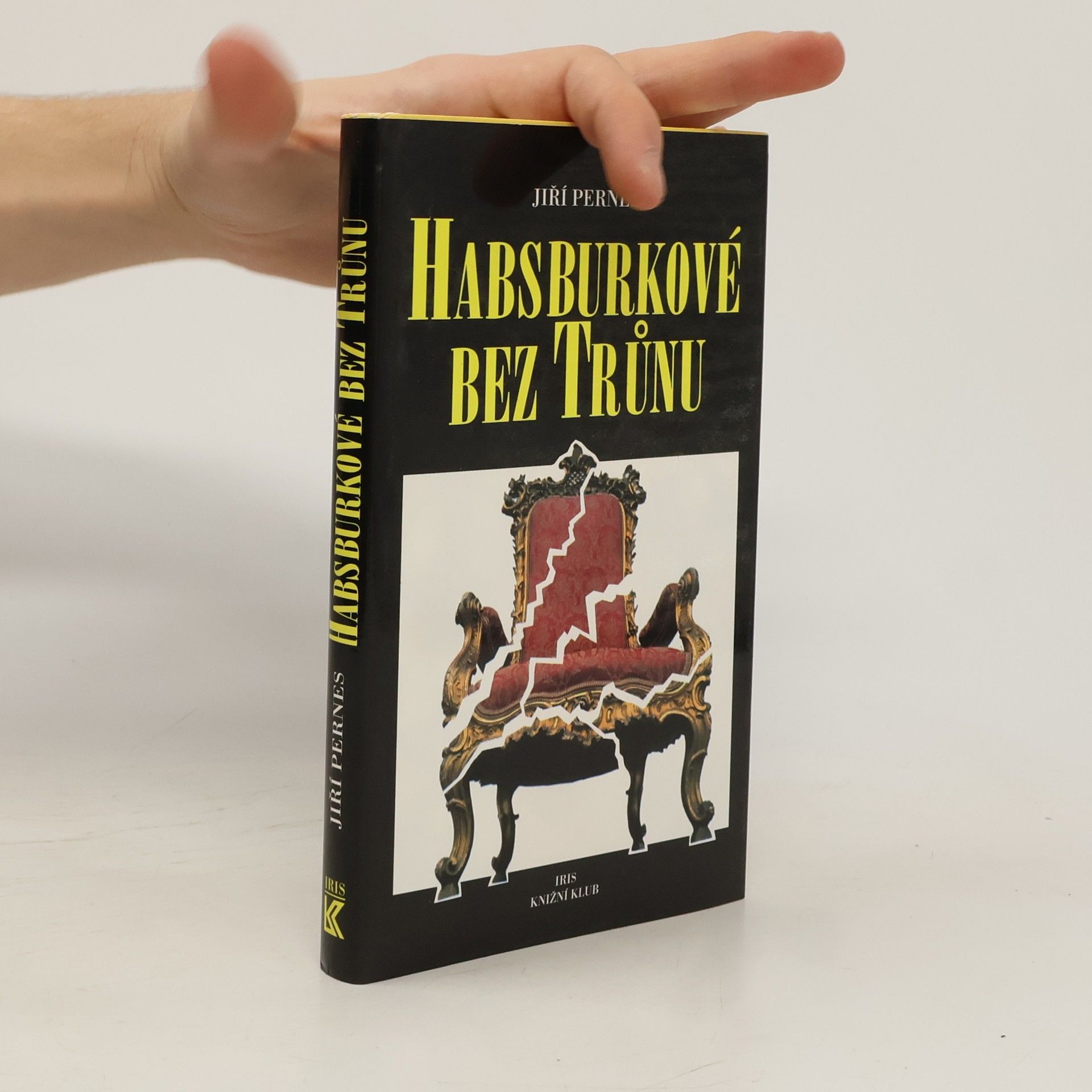 Habsburkové bez trůnu