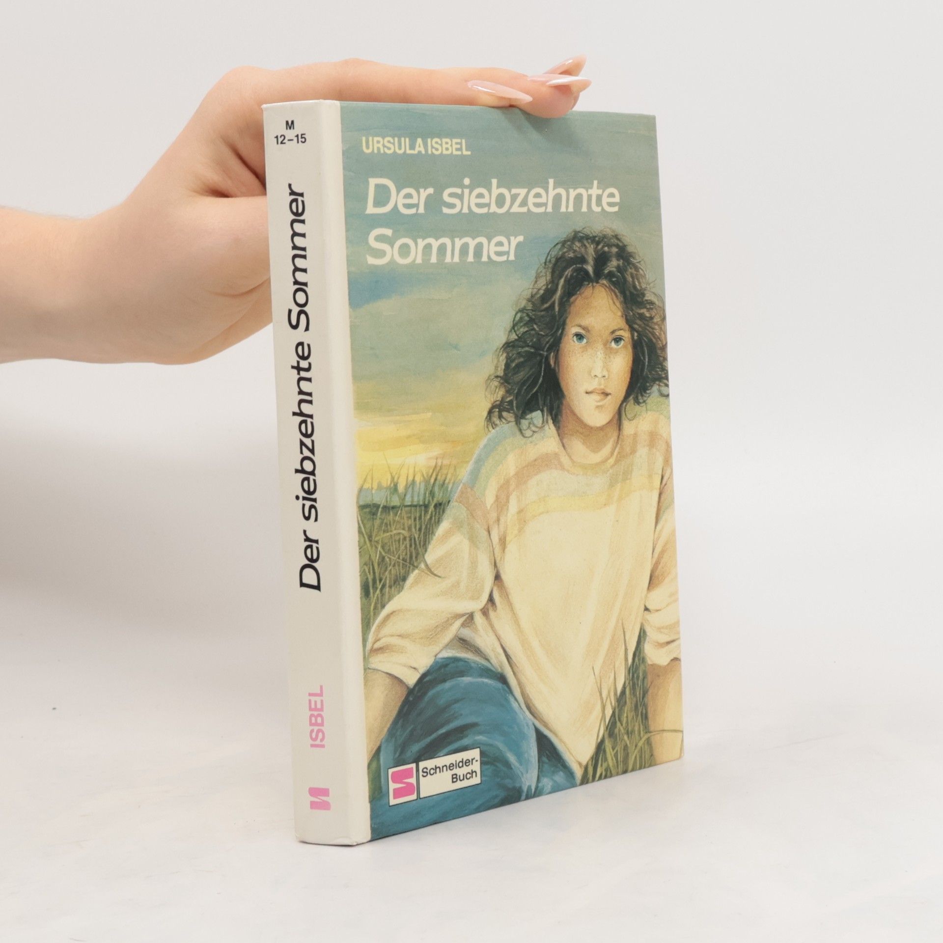 Ursula Isbel Der siebzehnte Sommer