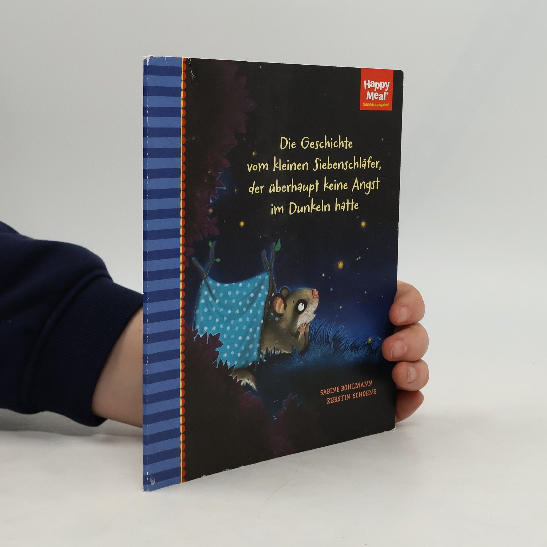 Die Geschichte vom kleinen Siebenschläfer, der überhaupt keine Angst im Dunkeln hatte