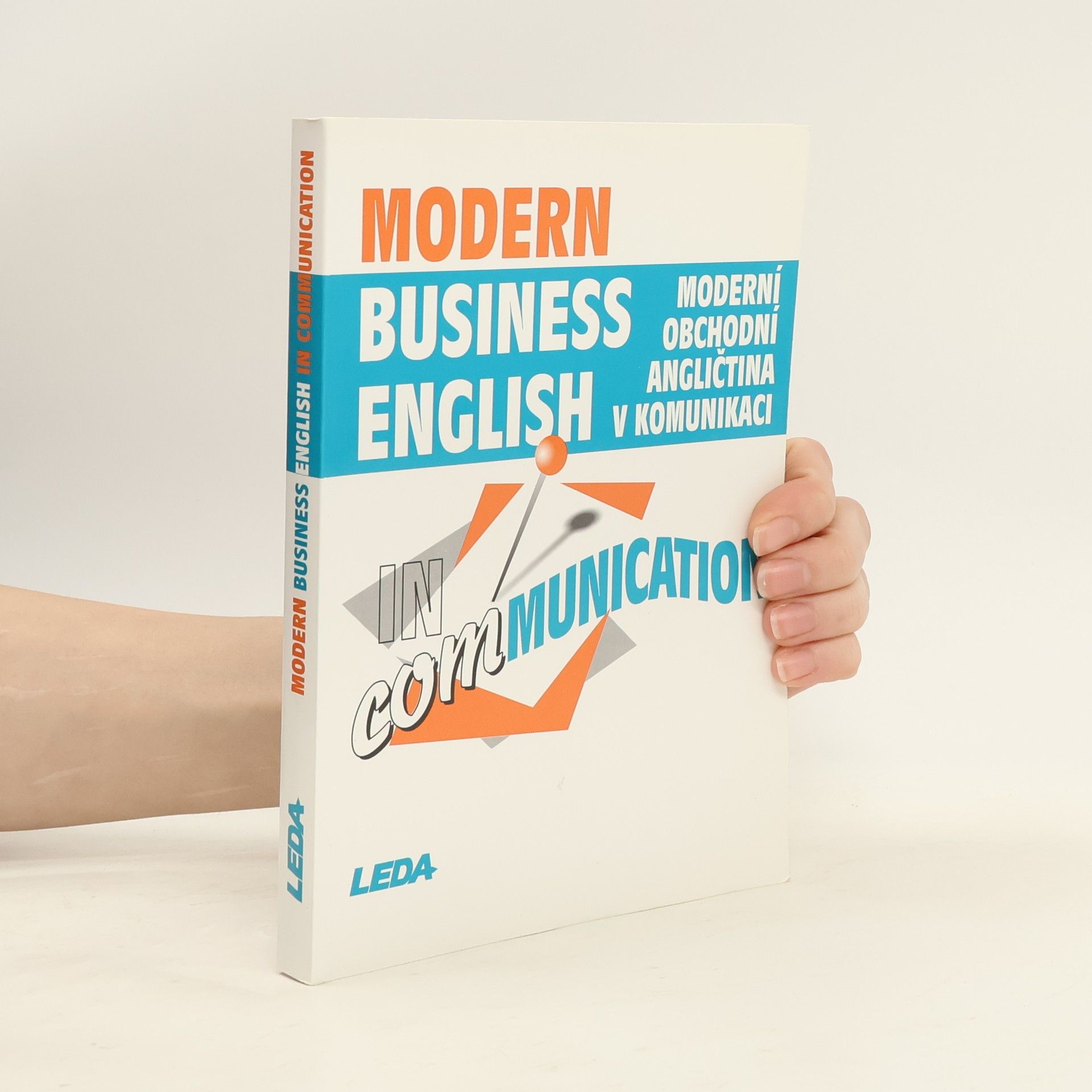Modern business English in communication = Moderní obchodní angličtina v komunikaci