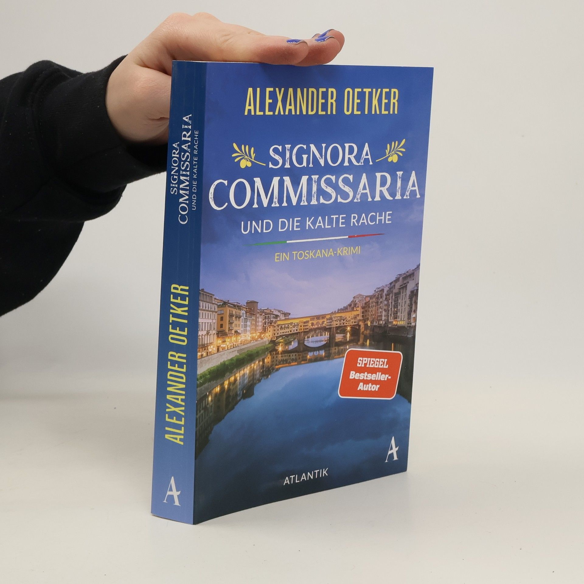 Alexander Oetker Signora Commissaria und die kalte Rache