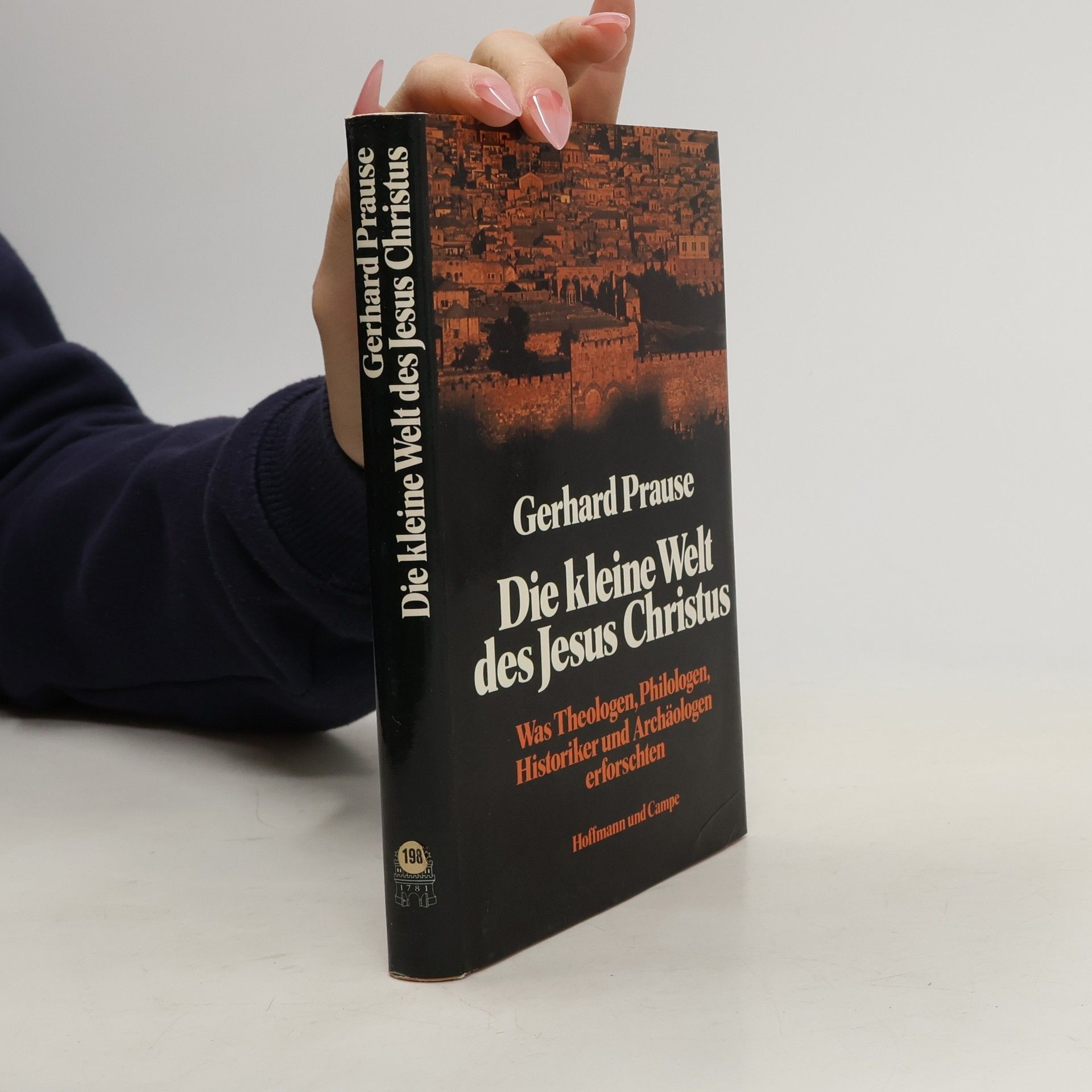 Gerhard Prause Die kleine Welt des Jesus Christus