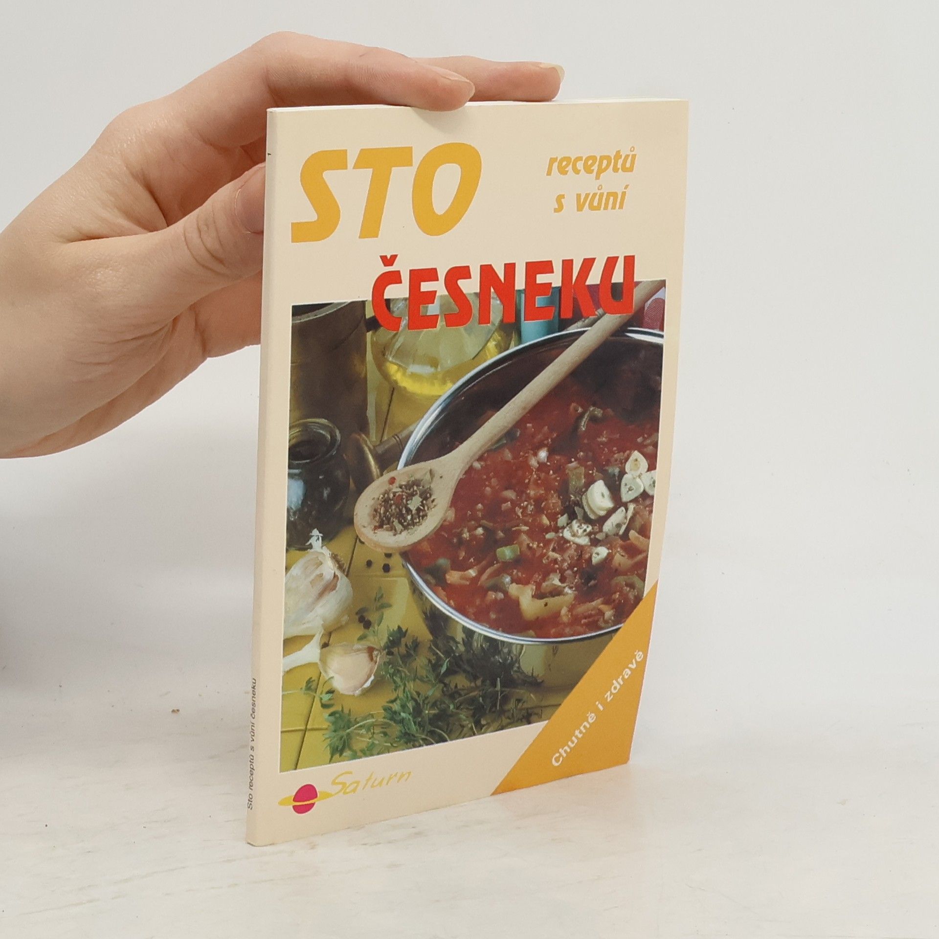 Sto receptů s vůní česneku