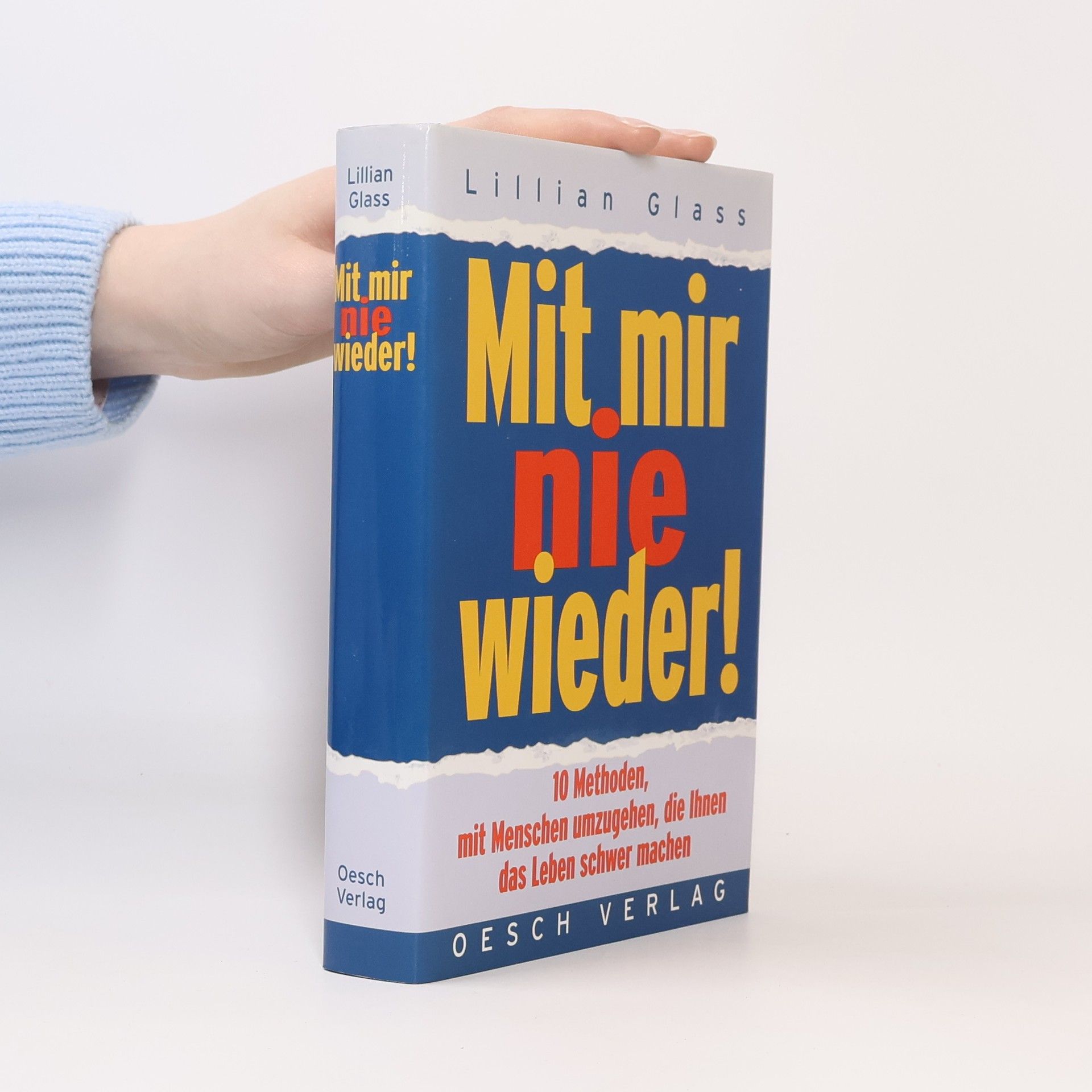 Mit mir nie wieder!
