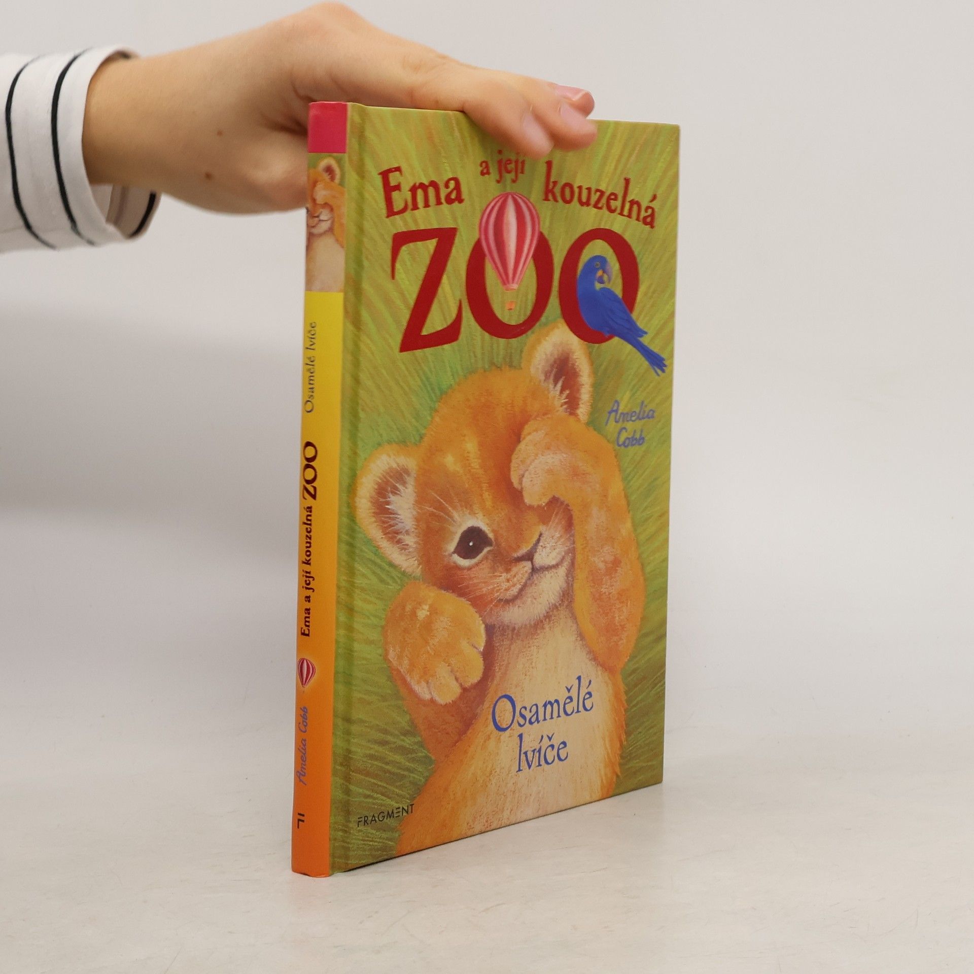 Kolektiv autorů Ema a její kouzelná zoo - Osamělé lvíče