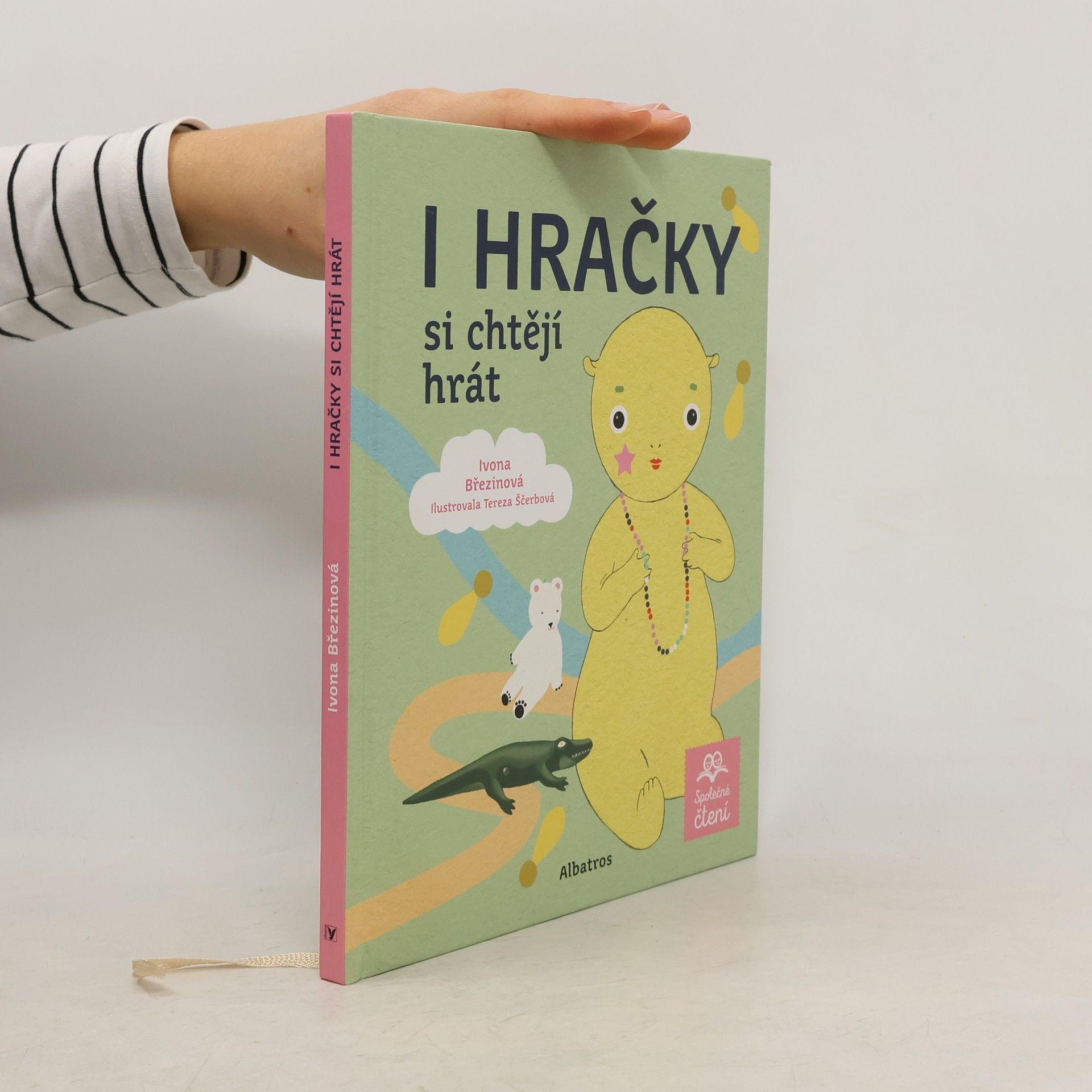 Ivona Březinová I hračky si chtějí hrát