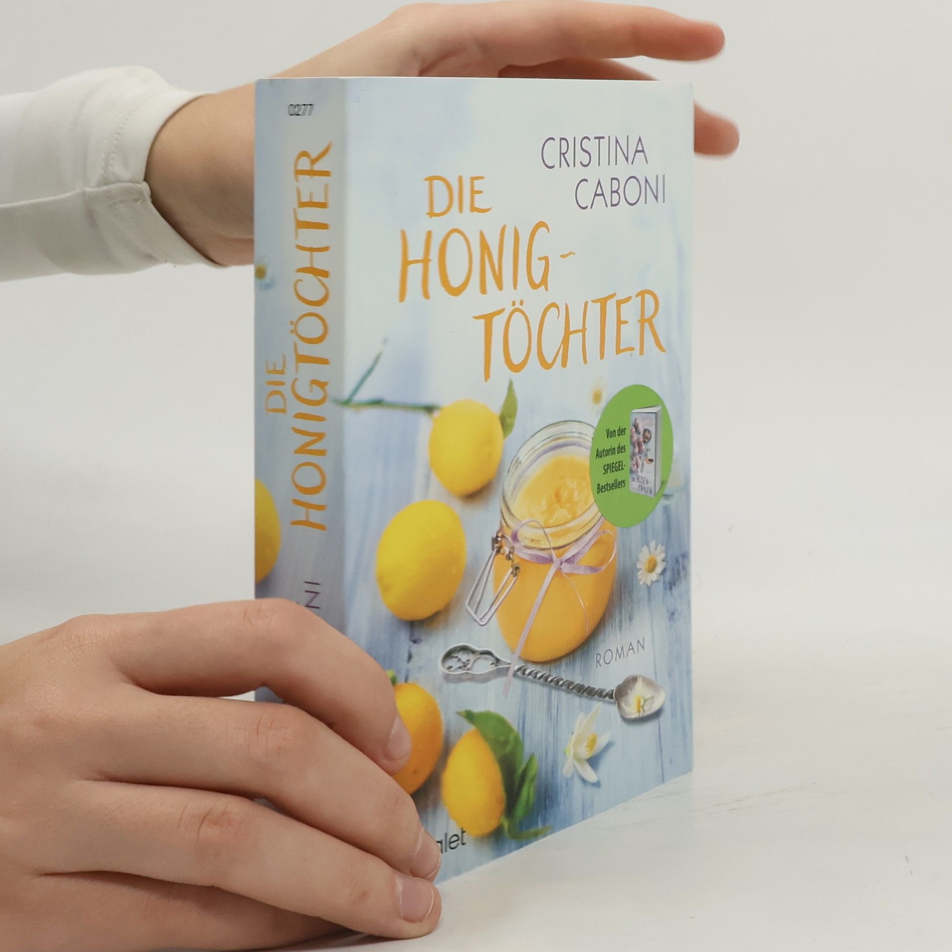 Cristina Caboni Die Honig Töchter