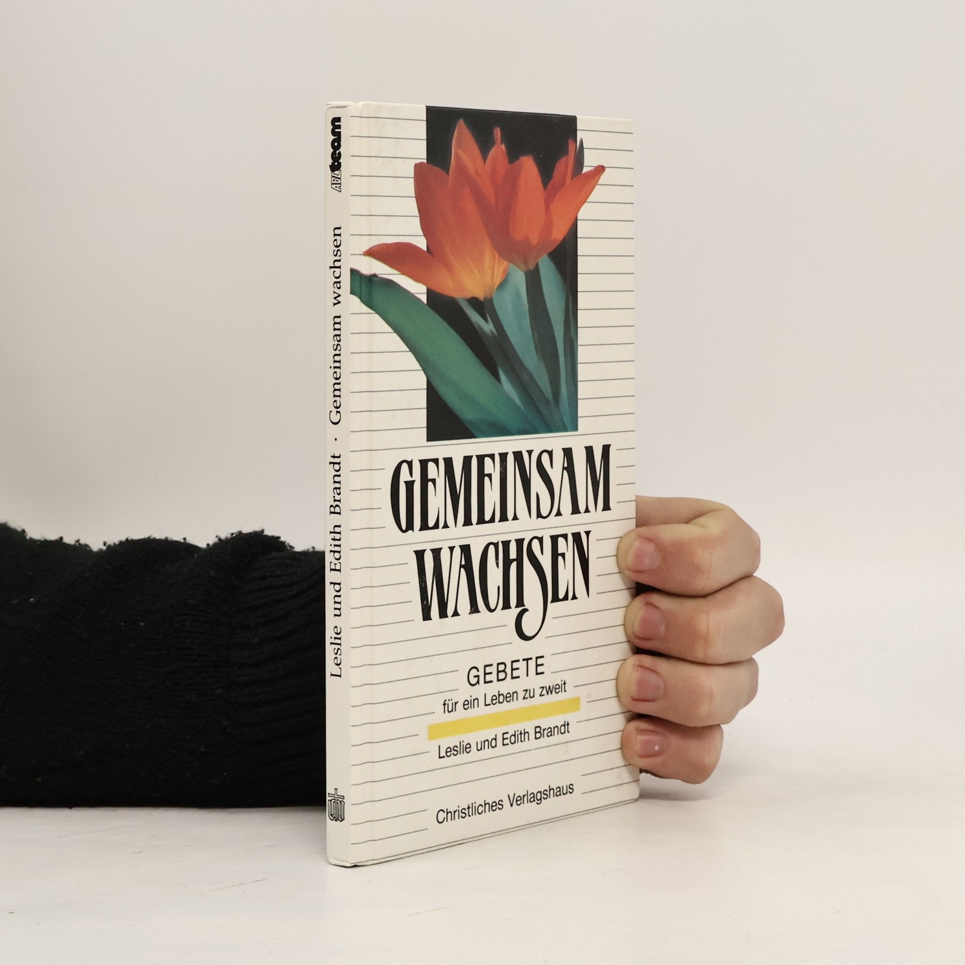 Leslie F. Brandt Gemeinsam wachsen