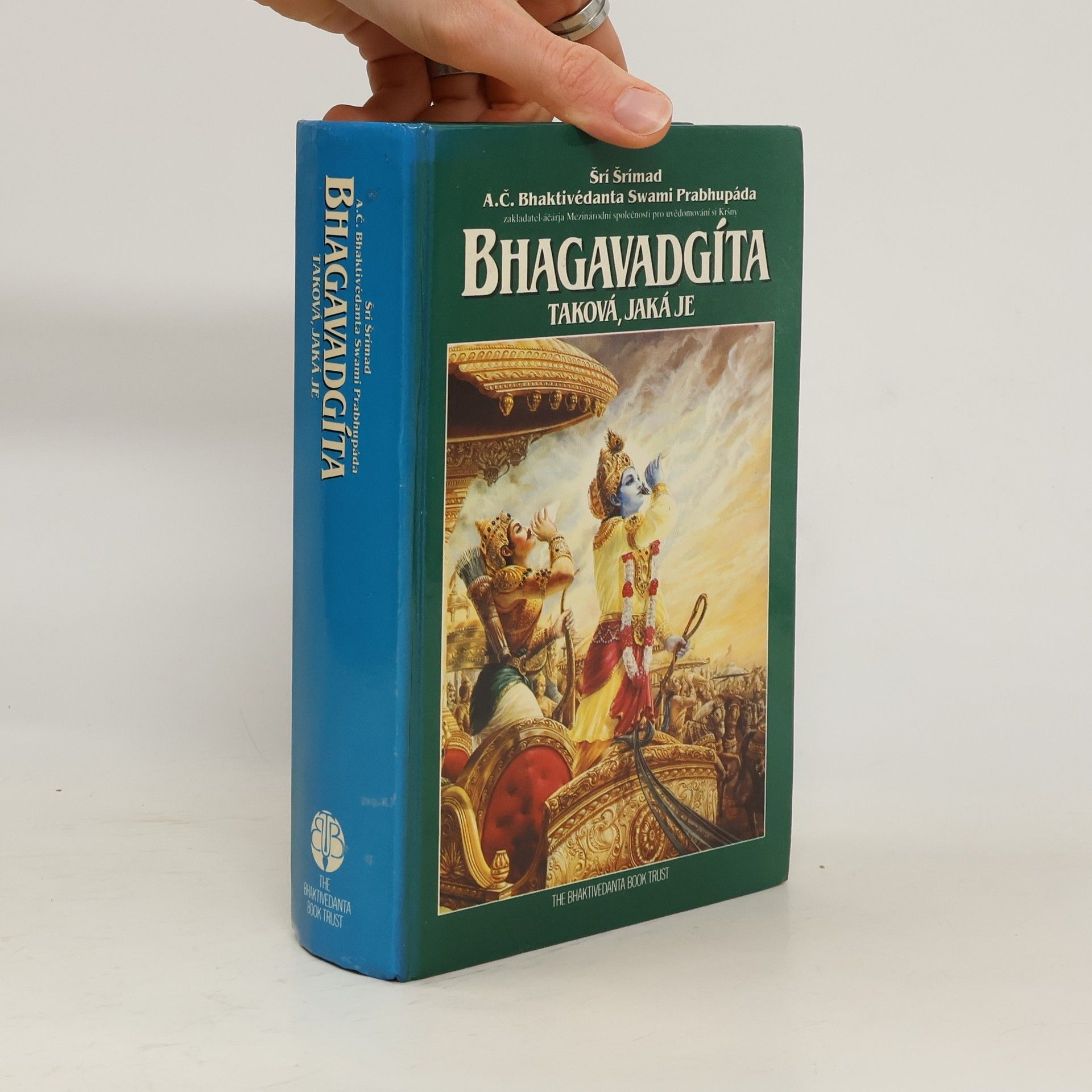 A. C. Bhaktivedanta Swami Prabhupada Bhagavadgíta - taková, jaká je