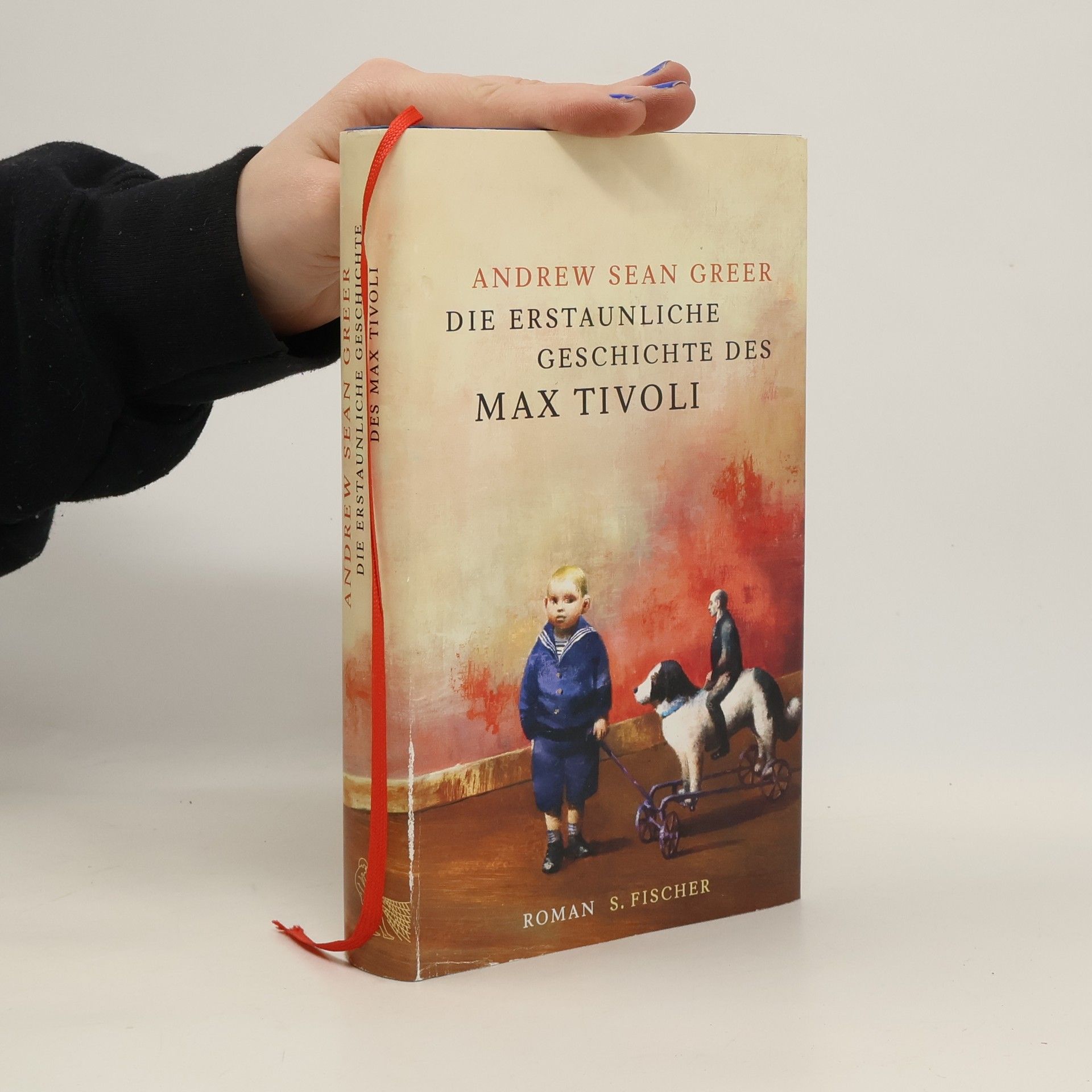 Andrew Sean Greer Die erstaunliche Geschichte des Max Tivoli