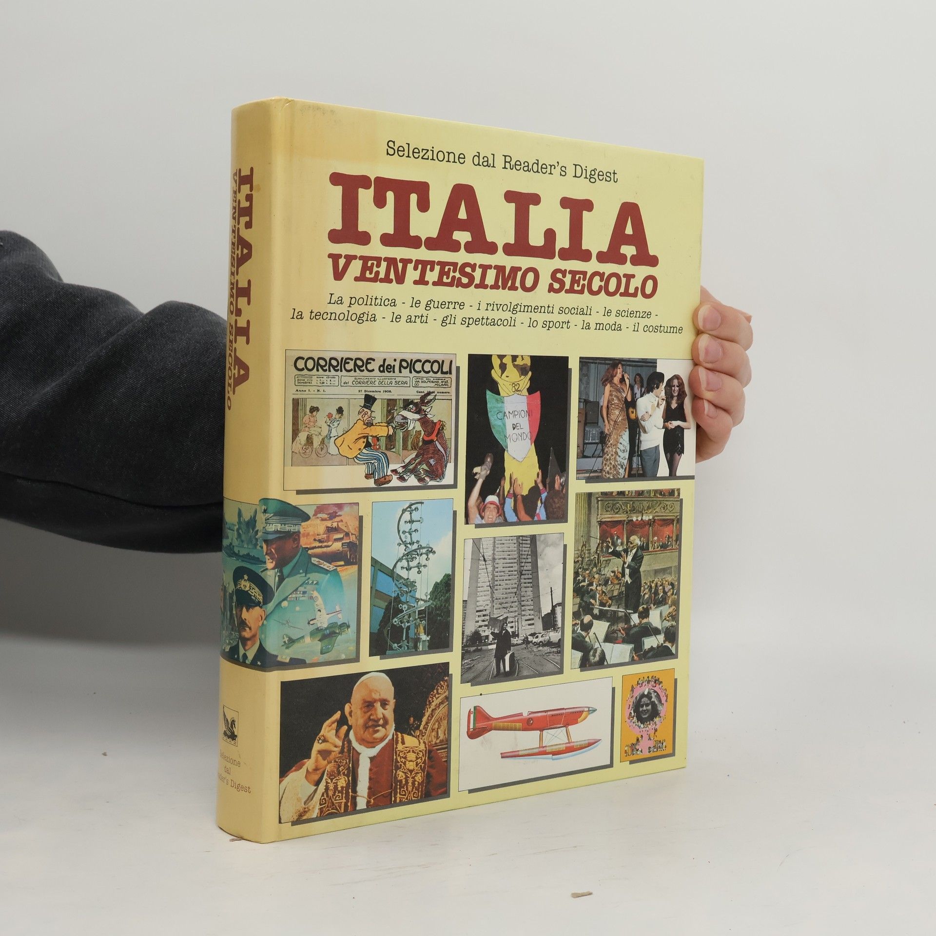 Selezione dal Reader's Digest: Italia ventesimo secolo
