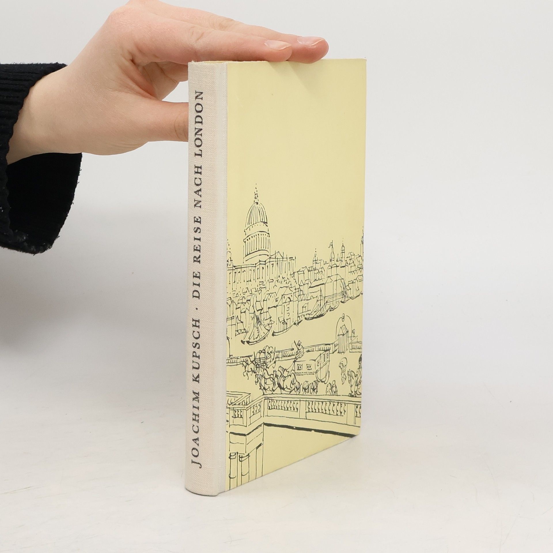 Joachim Kupsch Die Reise nach London