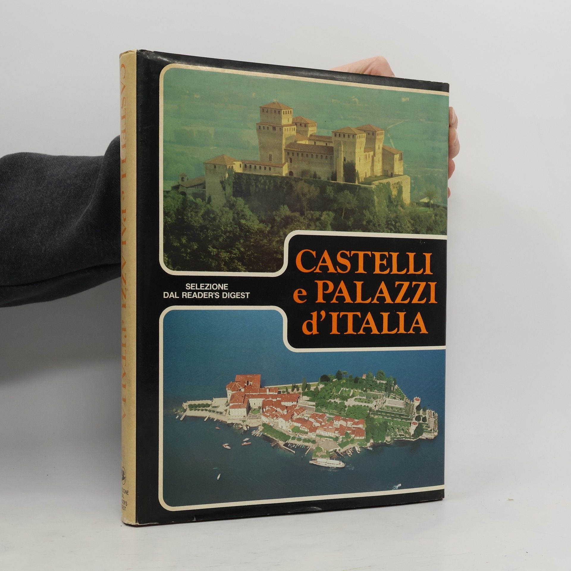 Giorgio Lise Castelli e palazzi d'Italia