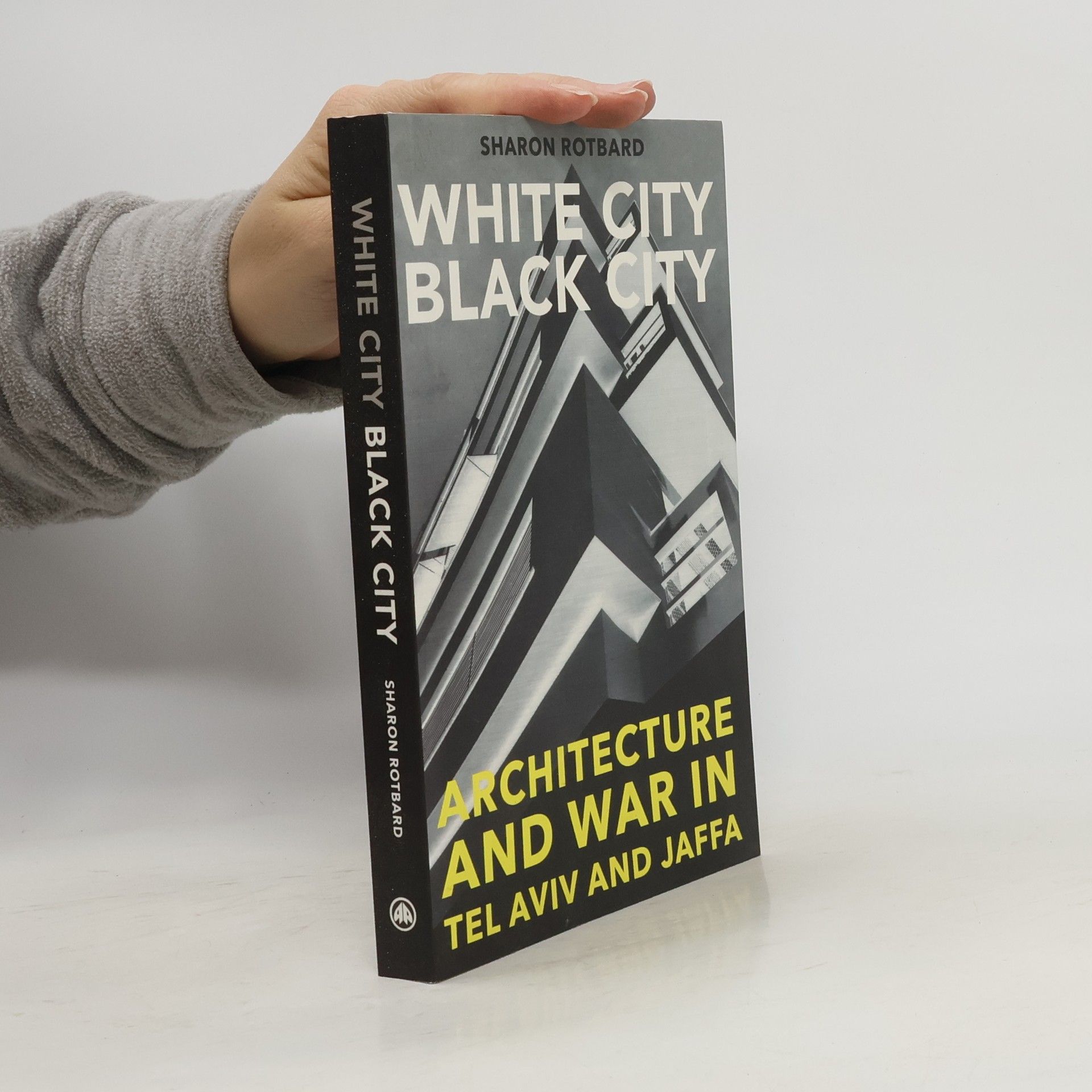 Sharon Rotbard White City, Black City
