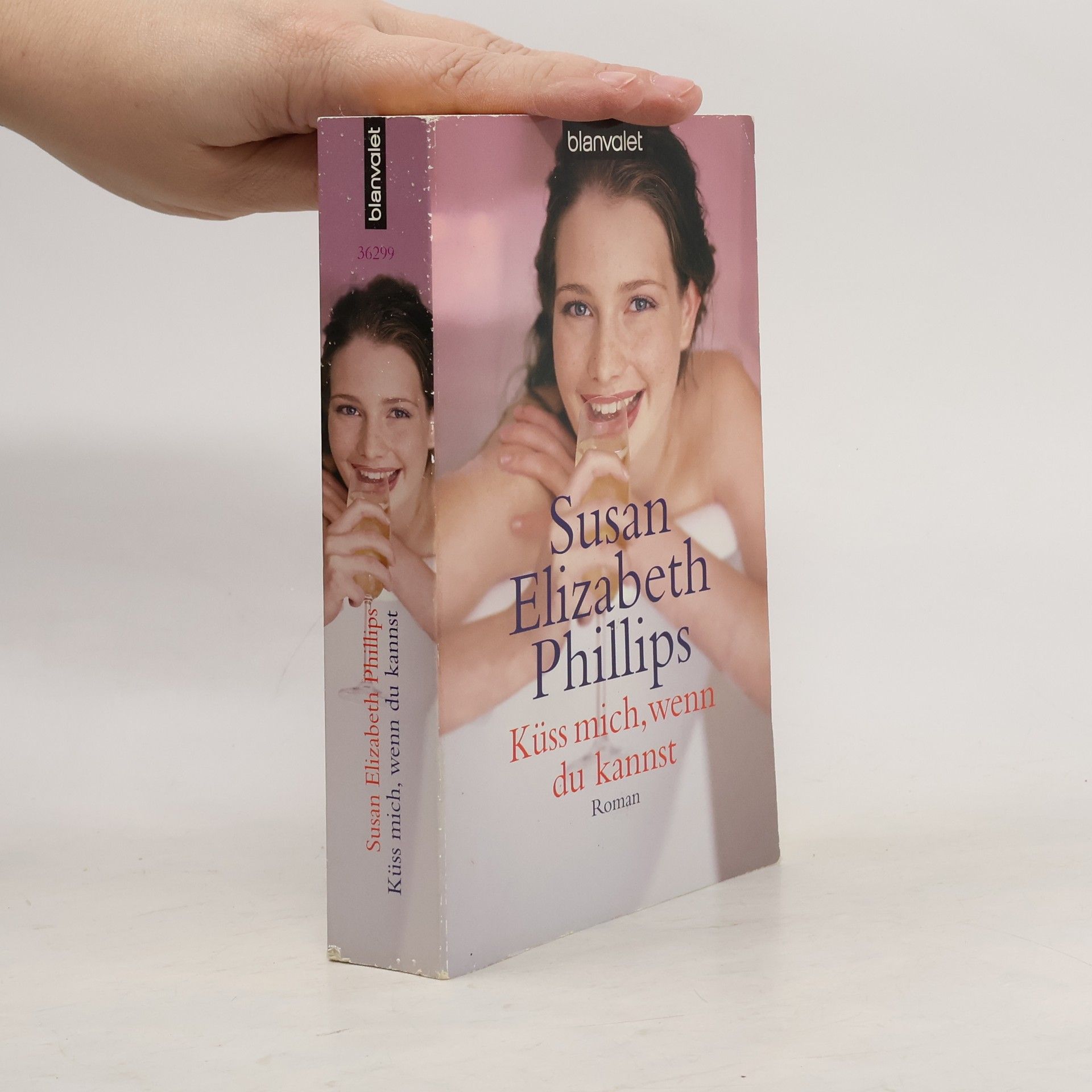 Susan Elizabeth Phillips Küss mich, wenn du kannst