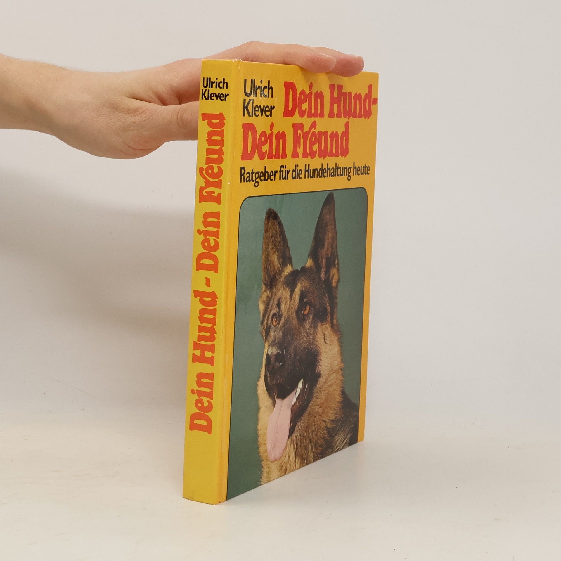 Ullrich Klever Dein Hund - Dein Freund