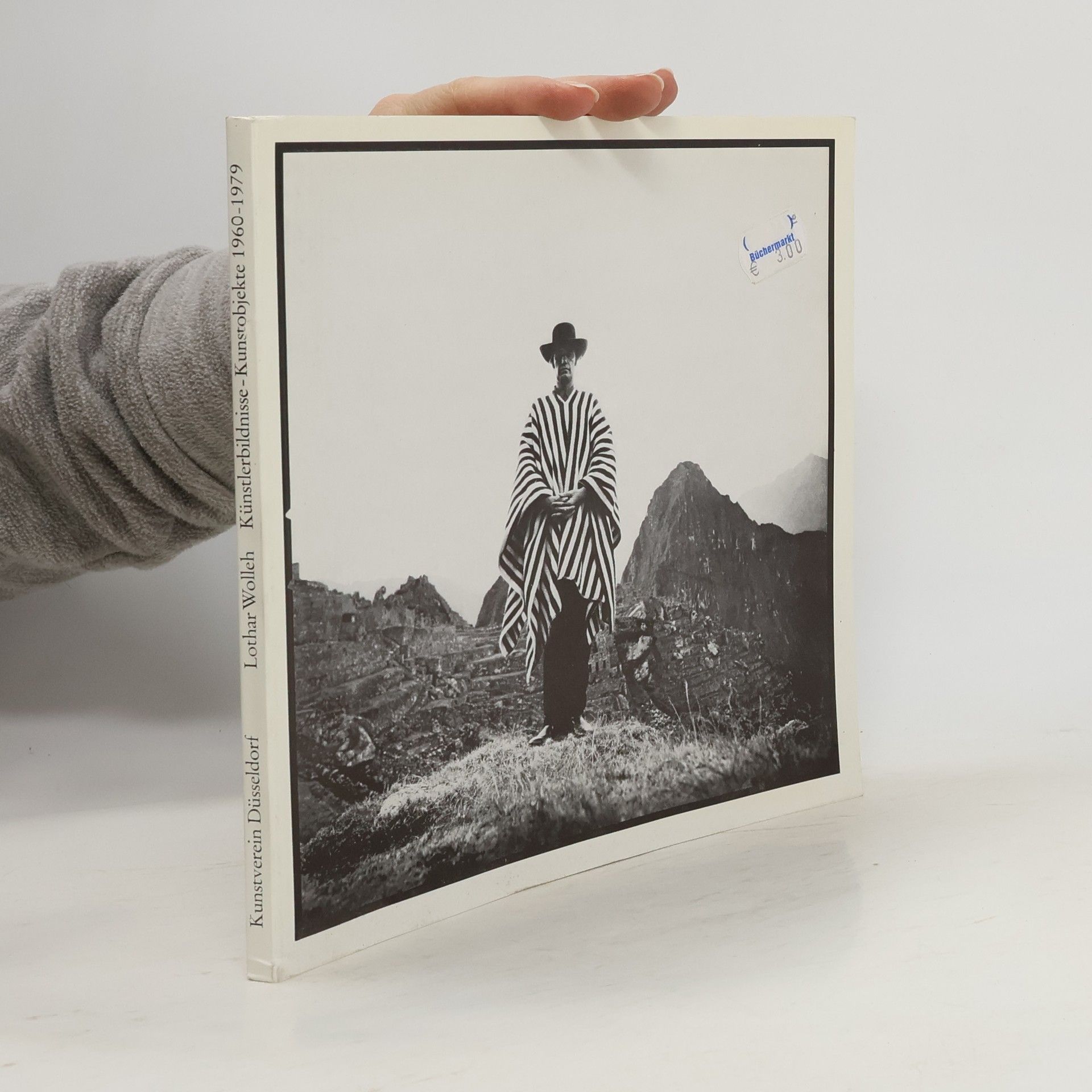 Lothar Wolleh Künstlerbildnisse. Kunstobjekte 1960-1979