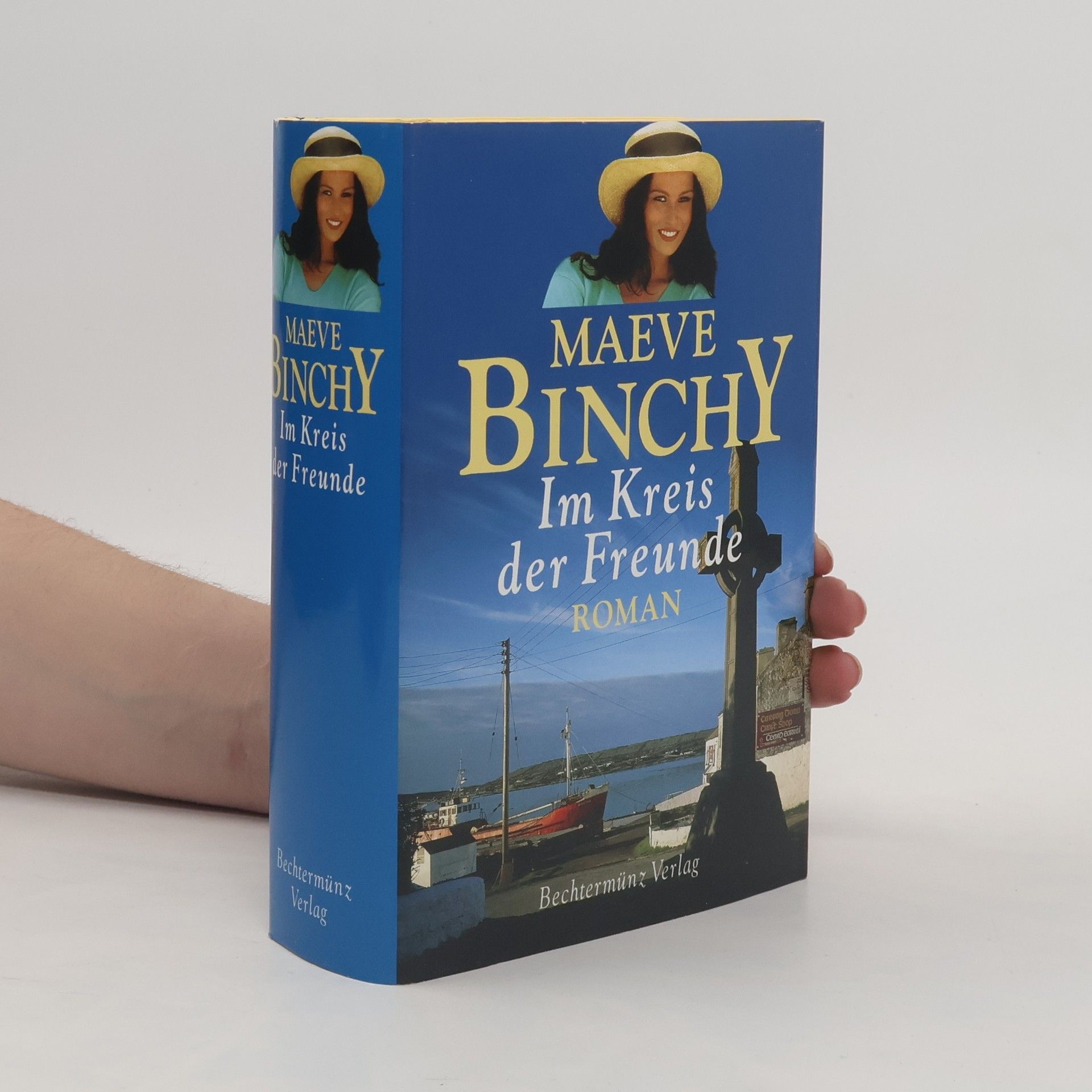 Maeve Binchy Im Krečis der Freunde