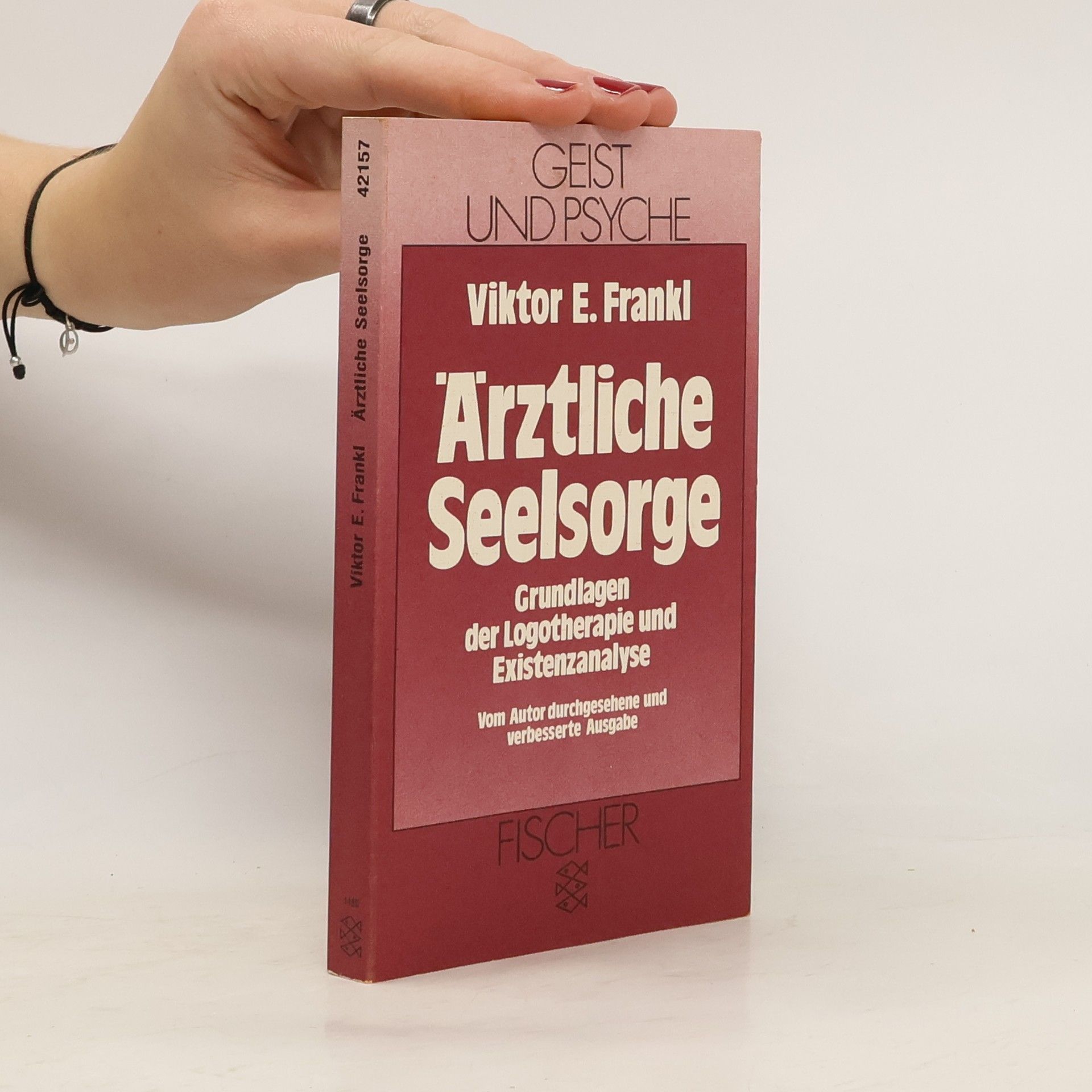 Viktor Emil Frankl Ärztliche Seelsorge