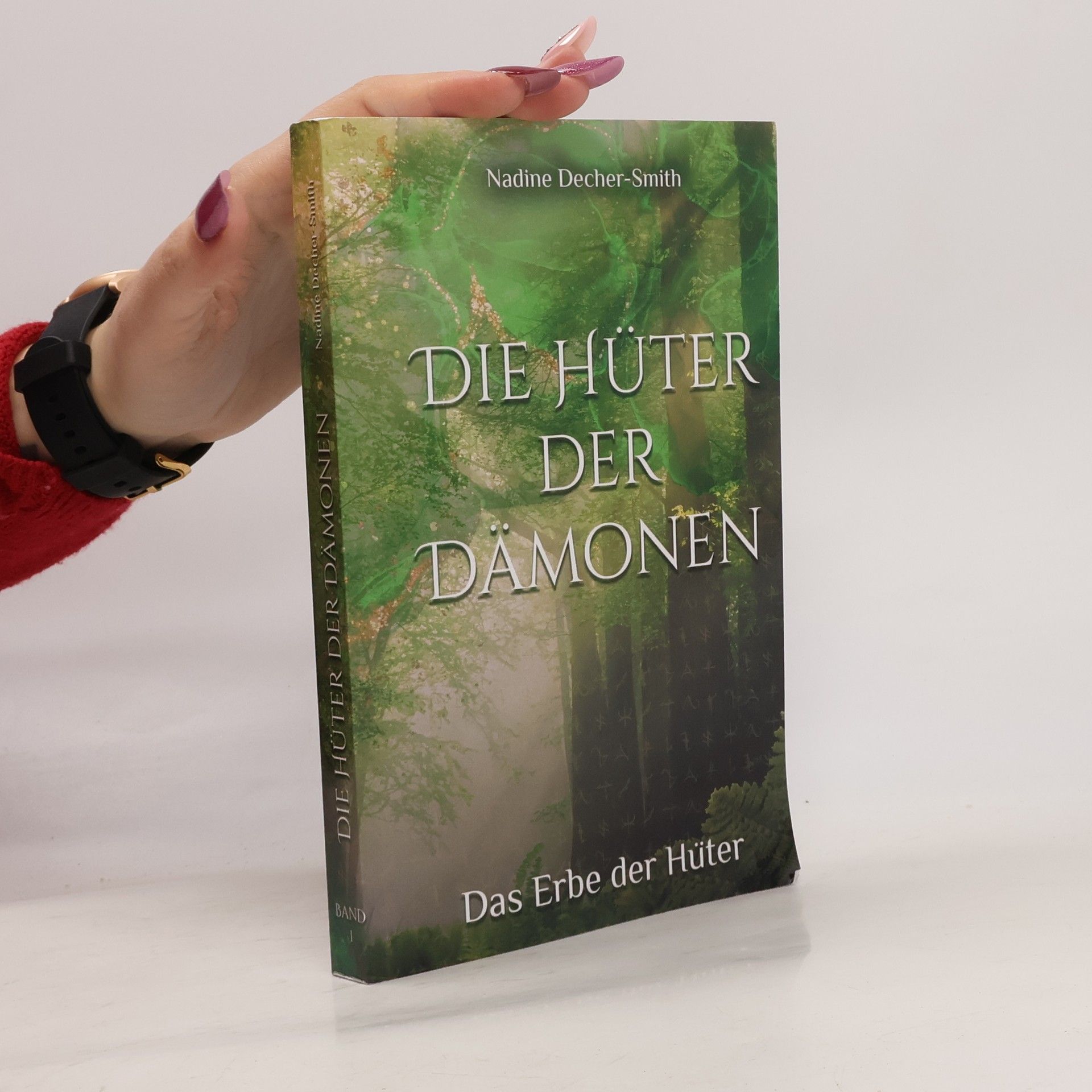 Nadine Decher-Smith Die Hüter der Dämonen