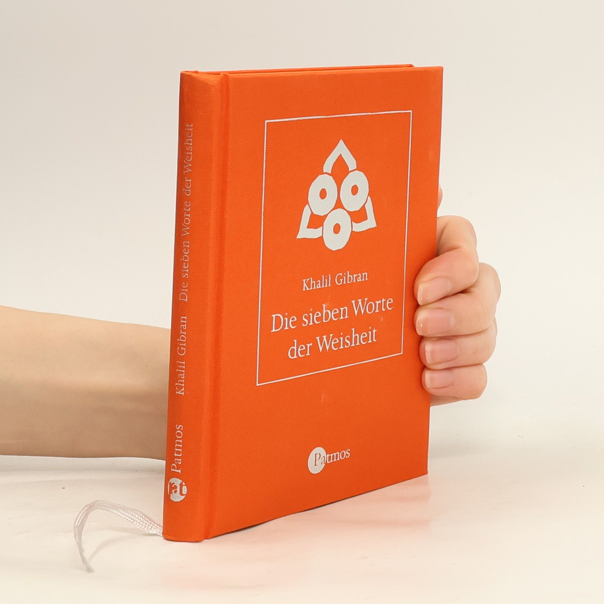 Kahlil Gibran Die sieben Worte der Weisheit