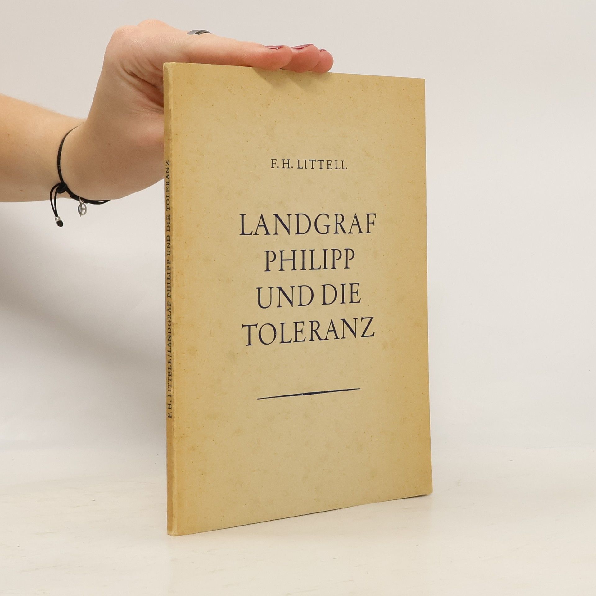 F. H. Littell Landgraf Philipp und die Toleranz